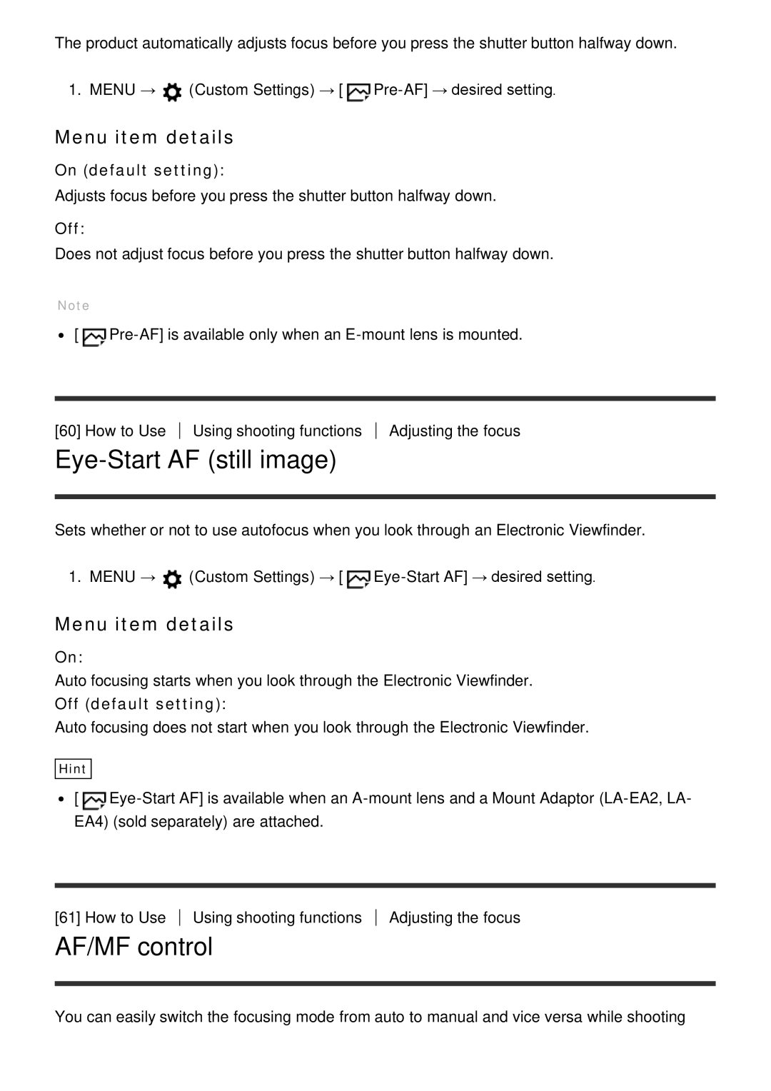 Sony ILCE6000B, ILCE6000LB manual Eye-Start AF still image, AF/MF control, On default setting 