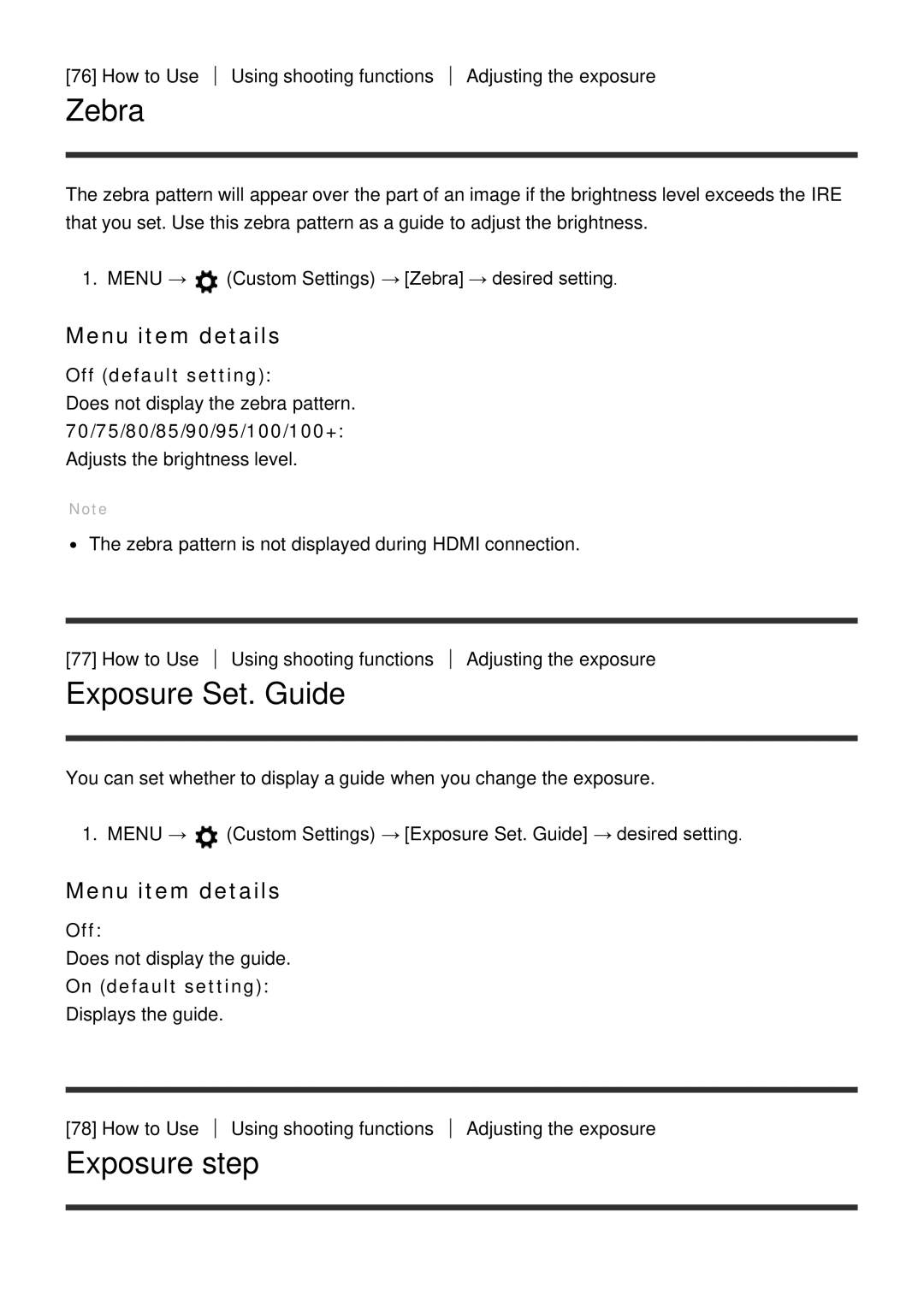 Sony ILCE6000B, ILCE6000LB manual Zebra, Exposure Set. Guide, Exposure step 