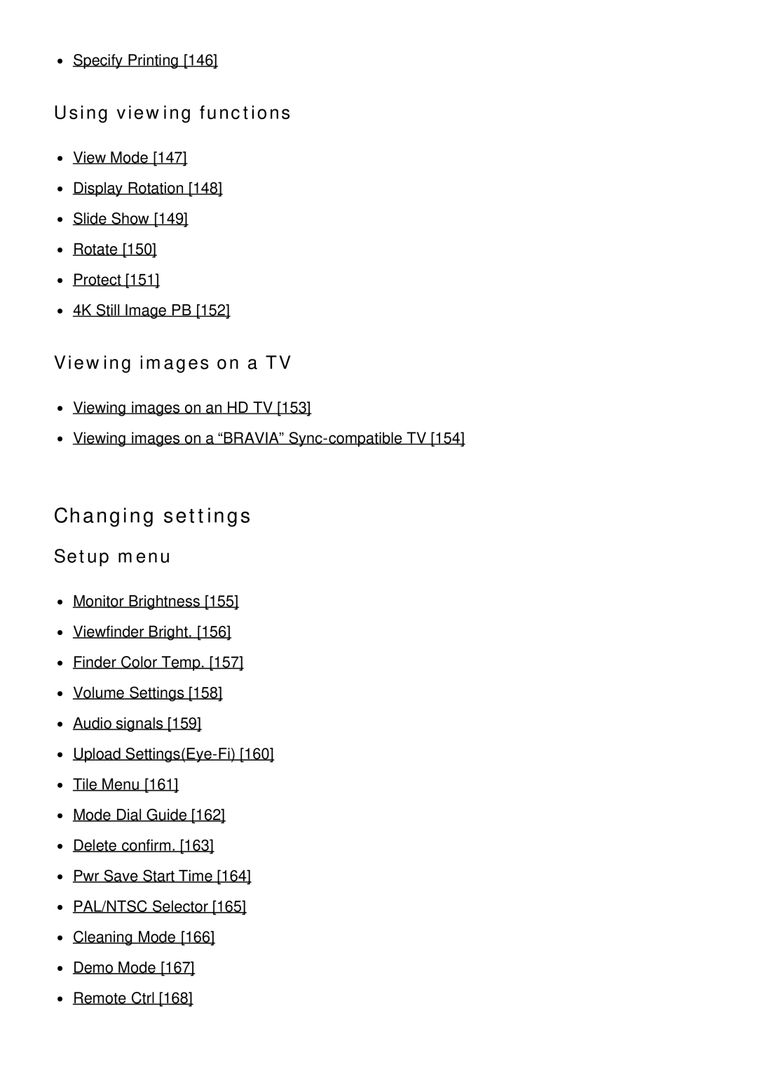 Sony ILCE6000LB, ILCE6000B manual Changing settings, Using viewing functions, Viewing images on a TV, Setup menu 