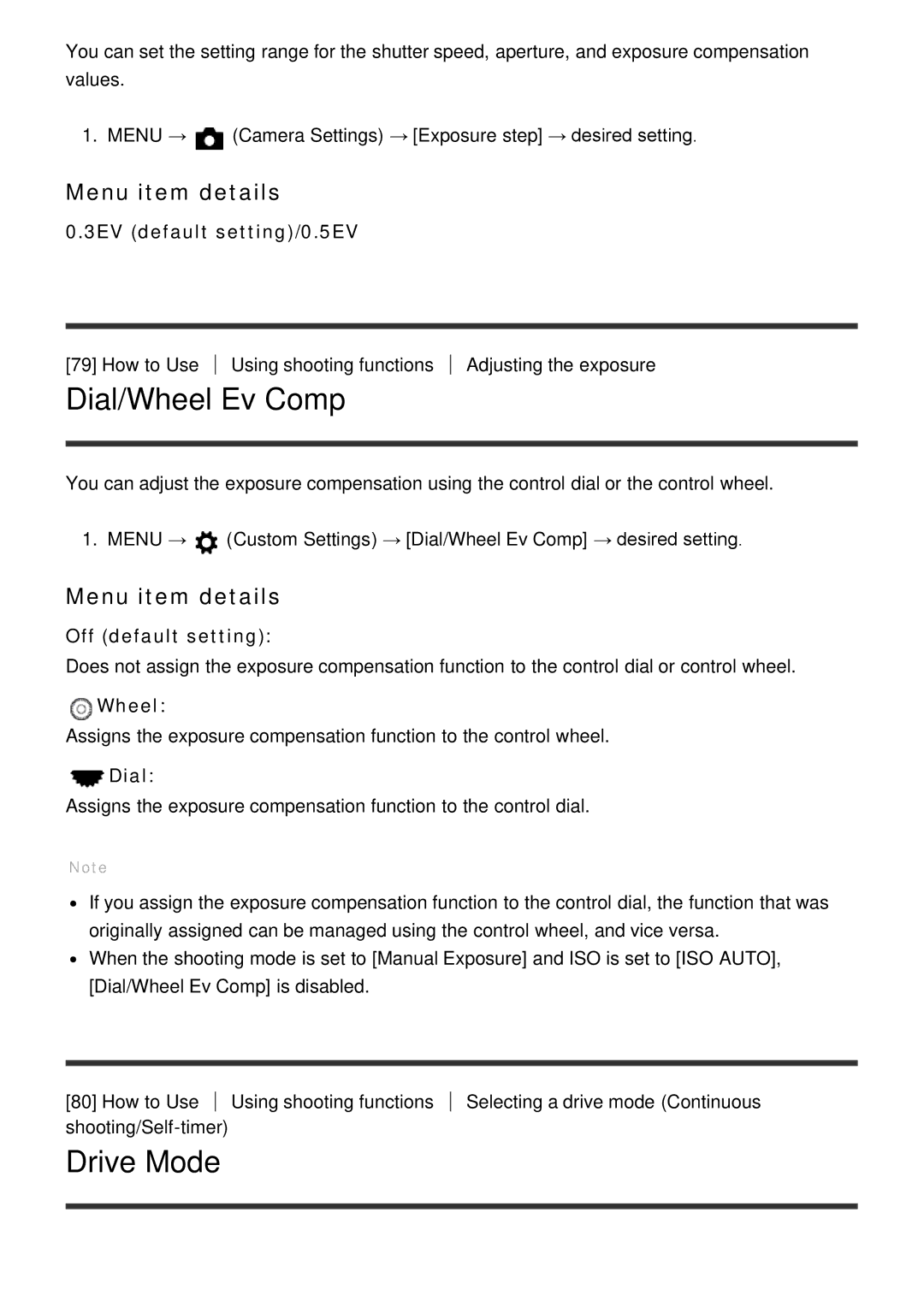 Sony ILCE6000LB, ILCE6000B manual Dial/Wheel Ev Comp, Drive Mode, 3EV default setting/0.5EV 