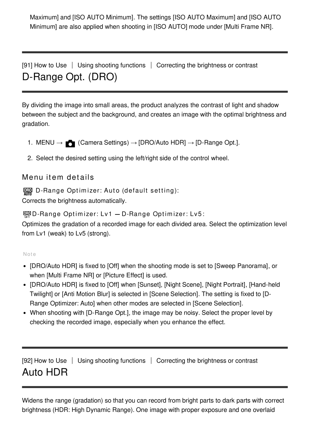 Sony ILCE6000B Range Opt. DRO, Auto HDR, Range Optimizer Auto default setting, Range Optimizer Lv1 ― D-Range Optimizer Lv5 