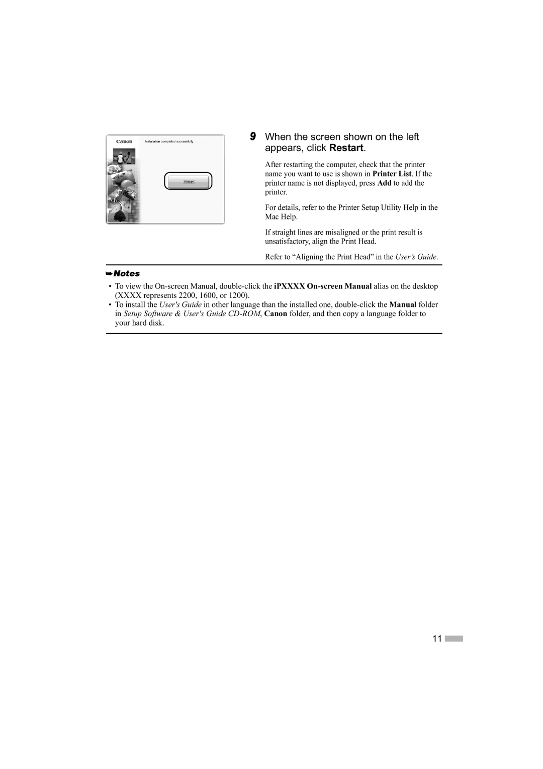 Sony iP2200, iP1600, iP1200 quick start When the screen shown on the left appears, click Restart 