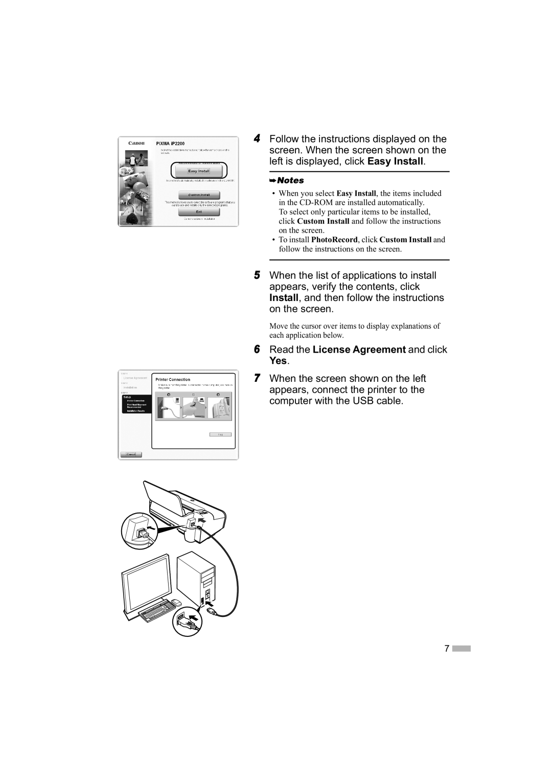 Sony iP1600, iP2200, iP1200 quick start Read the License Agreement and click Yes 