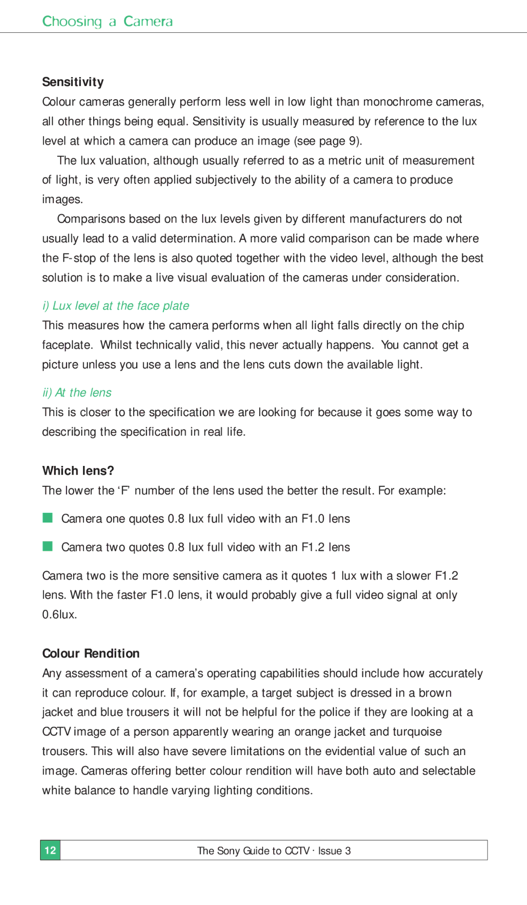 Sony ISSUE 3 manual Choosing a Camera, Sensitivity, Which lens?, Colour Rendition 