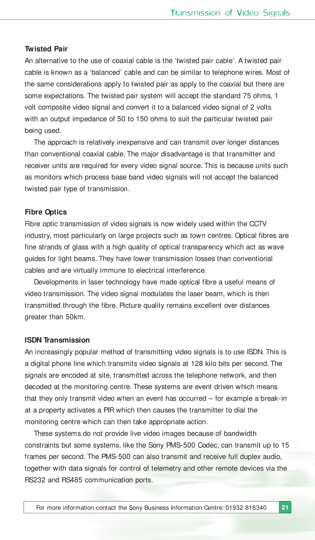 Sony ISSUE 3 manual Transmission of Video Signals, Twisted Pair, Fibre Optics, Isdn Transmission 