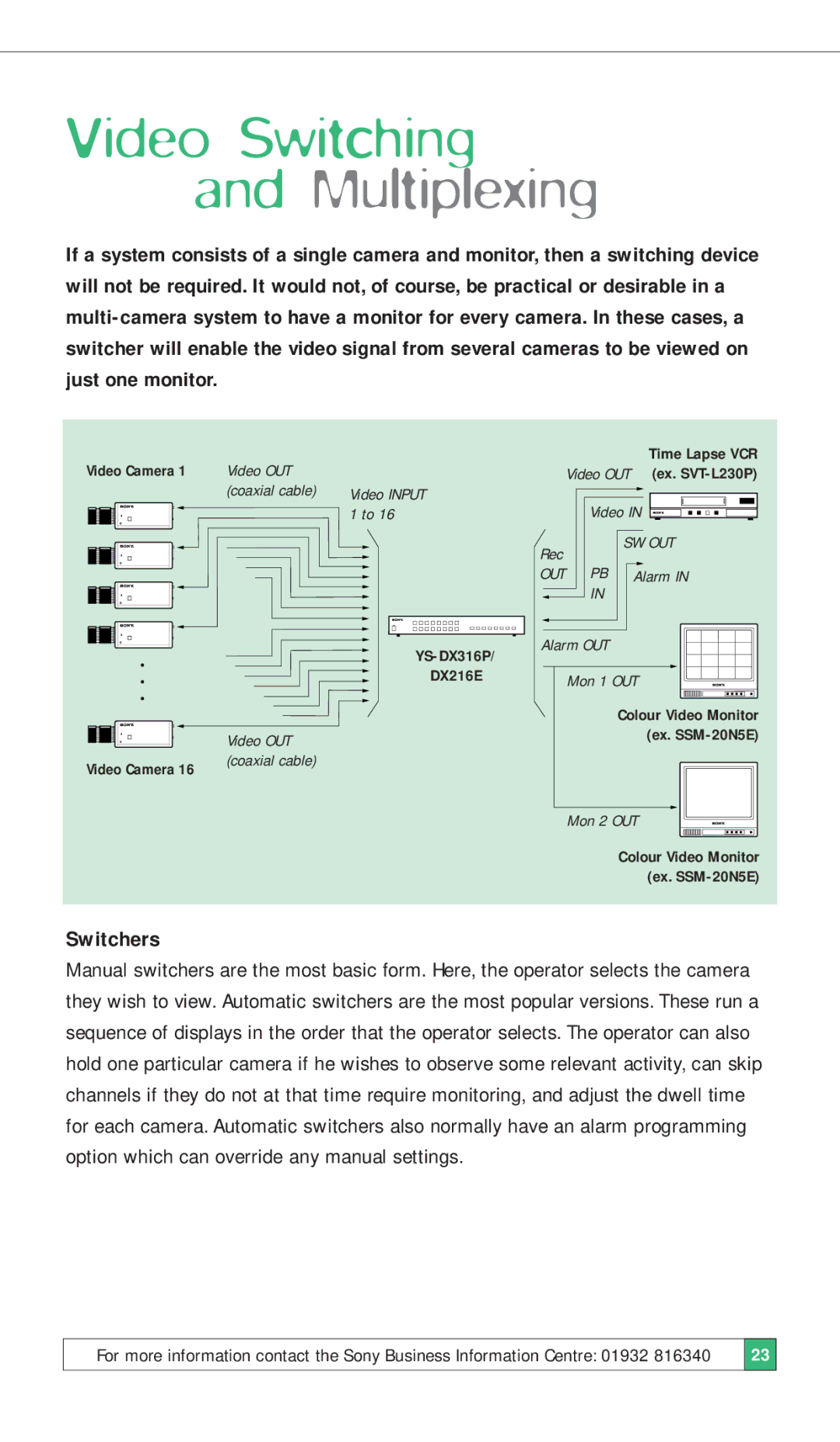 Sony ISSUE 3 manual Video Switching and Multiplexing, Switchers 