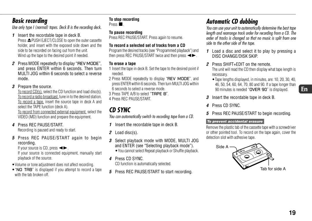 Sony JAX-S8 manual Basic recording, Automatic CD dubbing, To stop recording, To pause recording, To erase a tape 