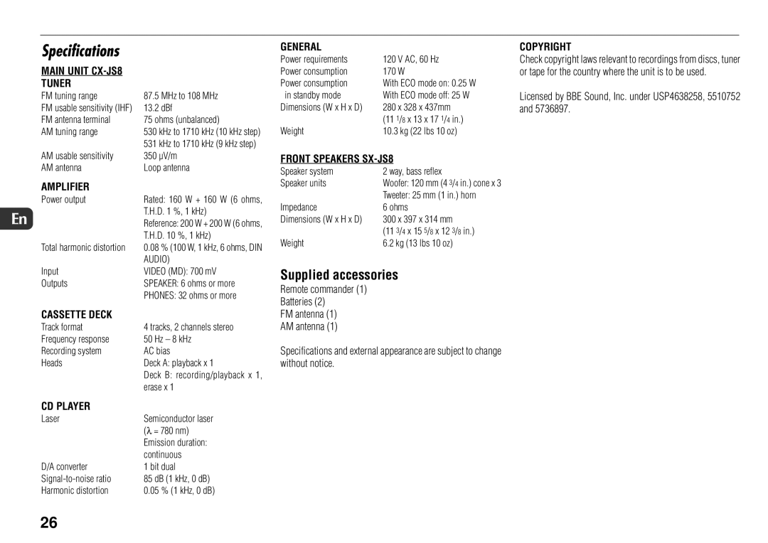 Sony JAX-S8 manual Specifications, Licensed by BBE Sound, Inc. under USP4638258, 5510752 