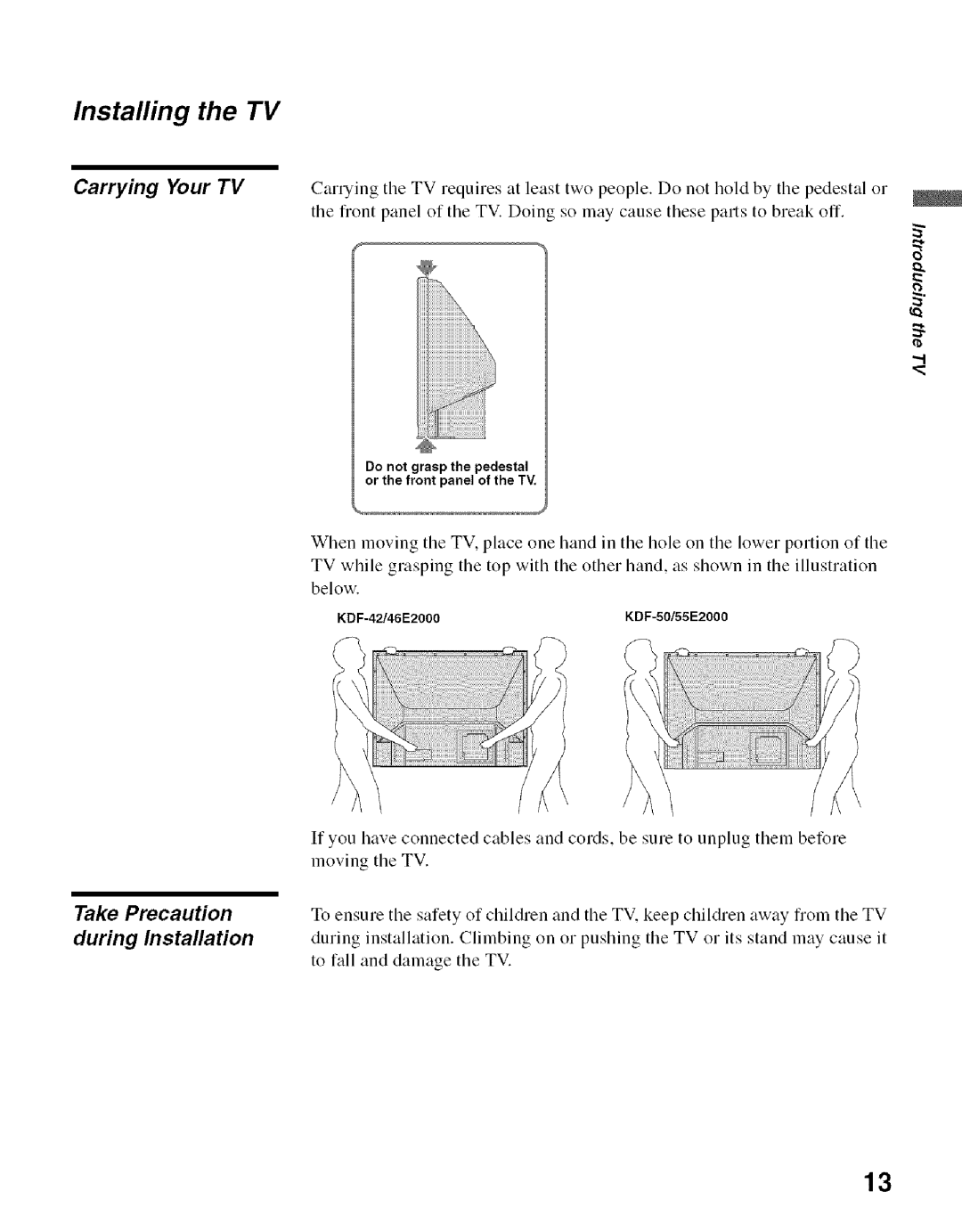 Sony KDF-55E2000, KDF-50E2000 manual Installing, Carrying Your TV, Take Precaution during Installation 