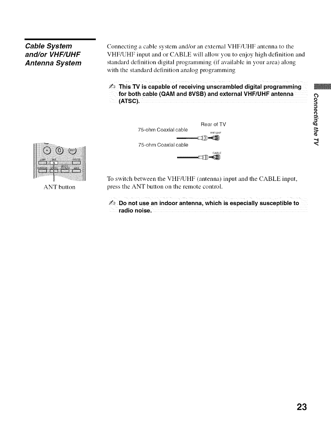 Sony KDF-55E2000 manual Cable System, And/or VHF/UHF Antenna System, Rear of TV Ohm Coaxial cable, Ohrn Coaxial cable 
