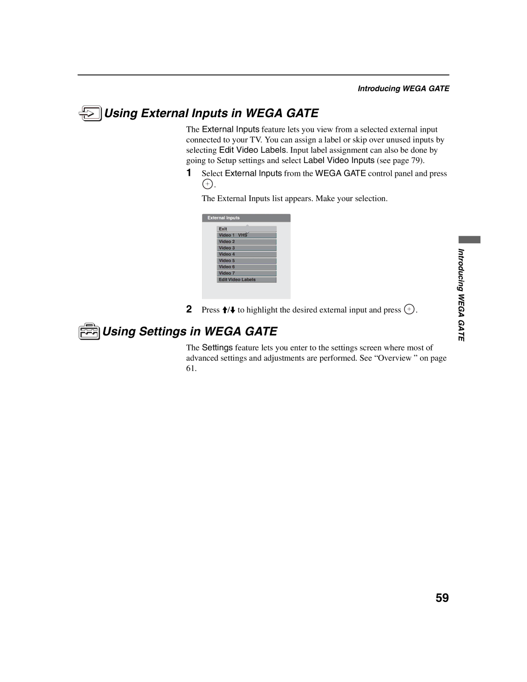 Sony KDF-E42A10, KDF-E50A10 operating instructions Using External Inputs in Wega Gate, Using Settings in Wega Gate 