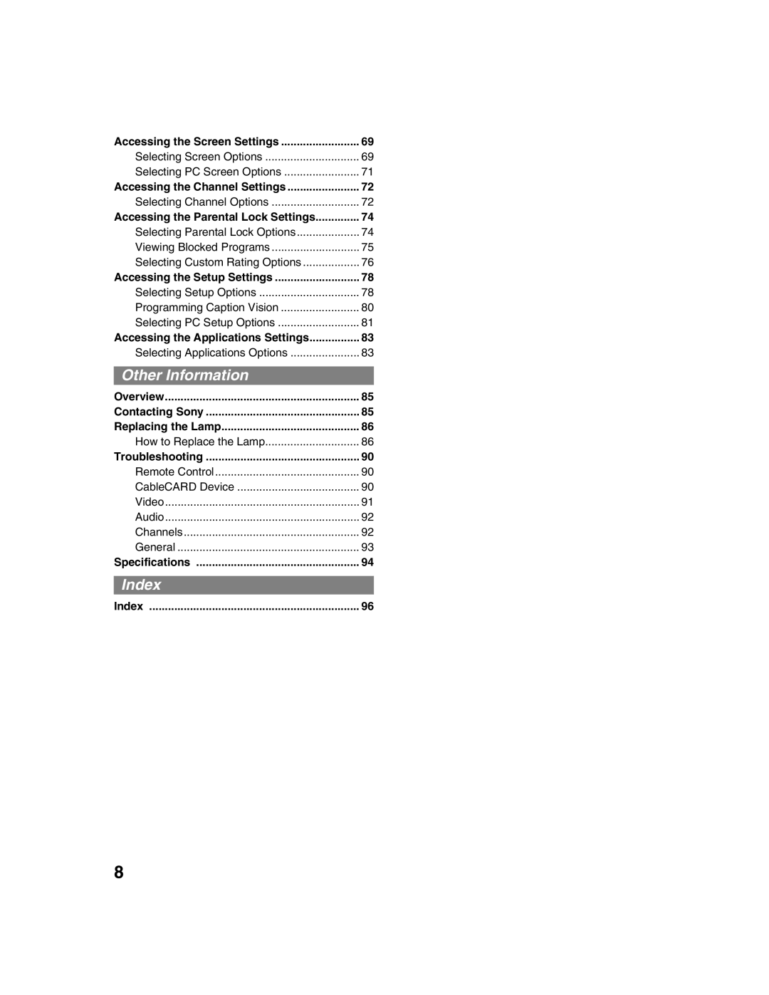 Sony KDF-E50A10 Accessing the Screen Settings, Accessing the Channel Settings, Accessing the Parental Lock Settings, Index 