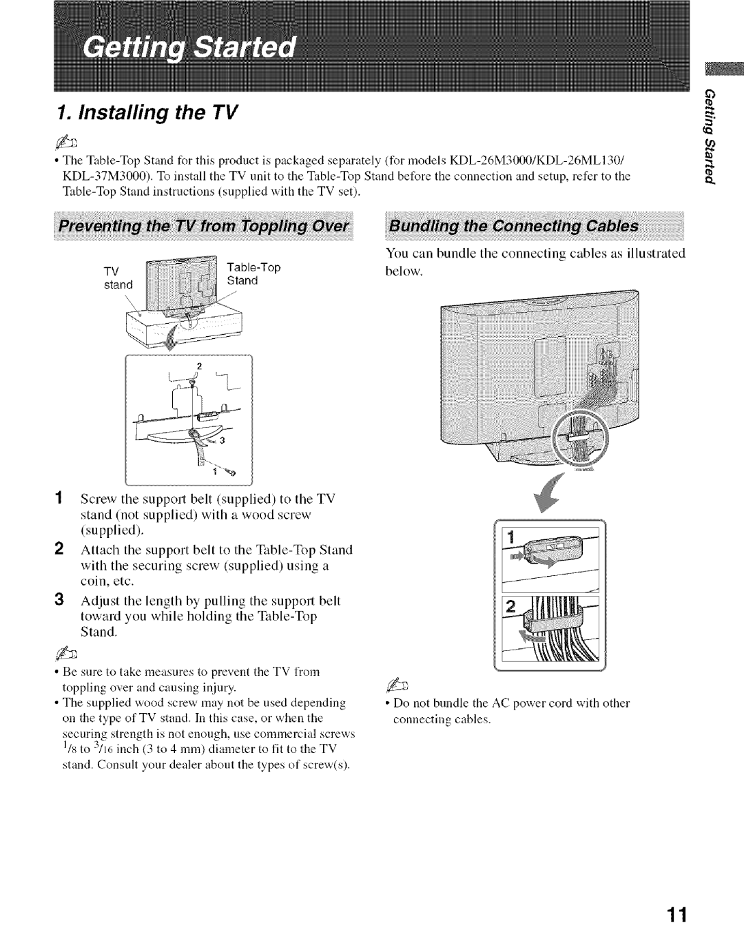 Sony KDL- 32ML 13fi manual Installing the TV 