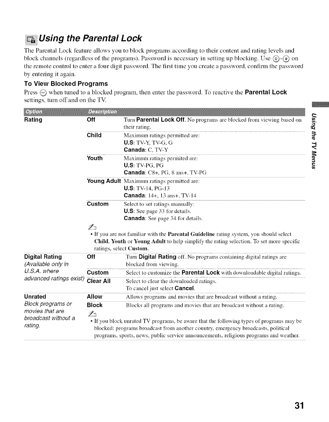 Sony KDL- 32ML 13fi manual Using the Parental Lock, To View Blocked Programs, Digital Rating, Unrated Allow 