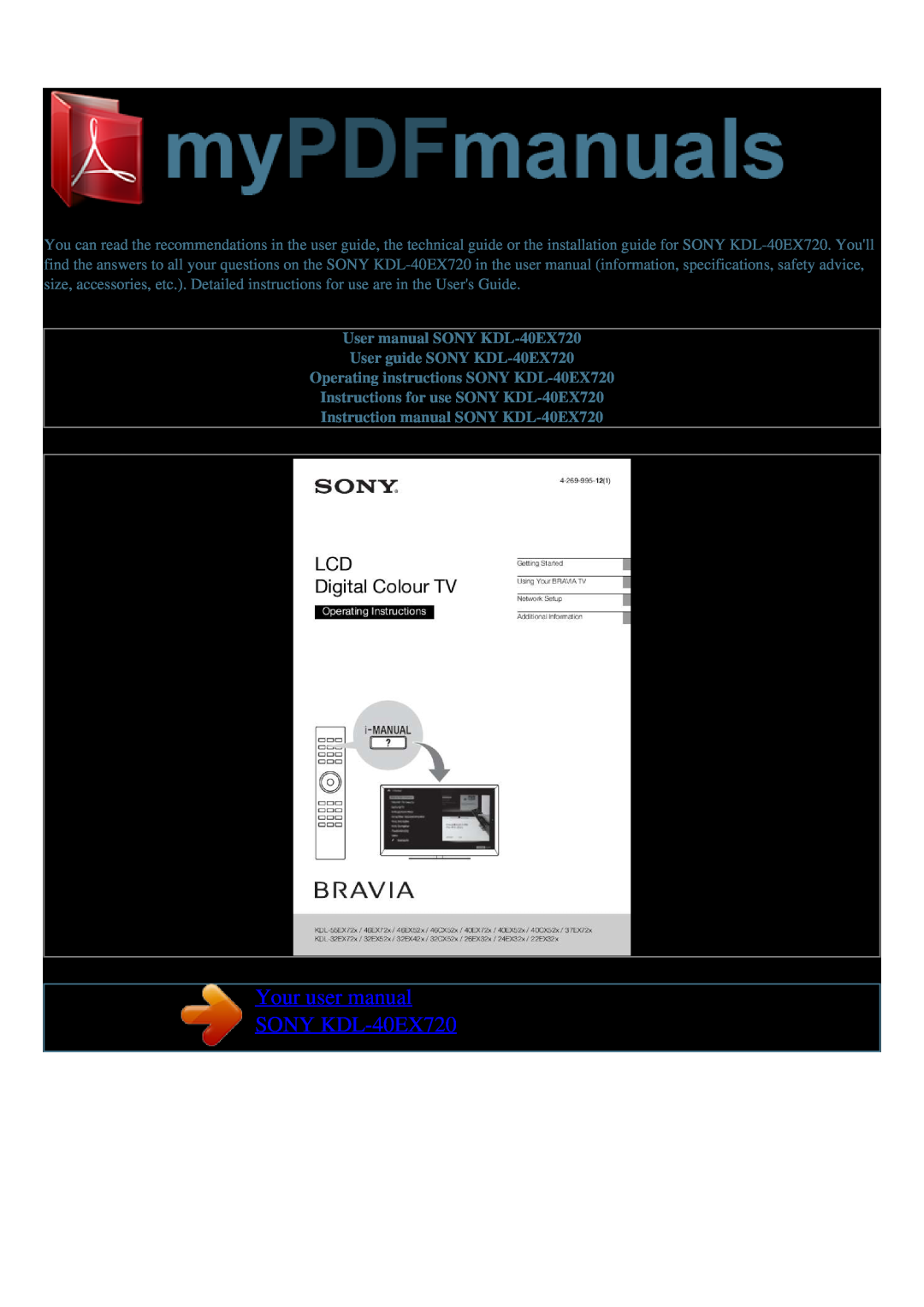 Sony user manual User manual SONY KDL-40EX720 User guide SONY KDL-40EX720, Operating instructions SONY KDL-40EX720 