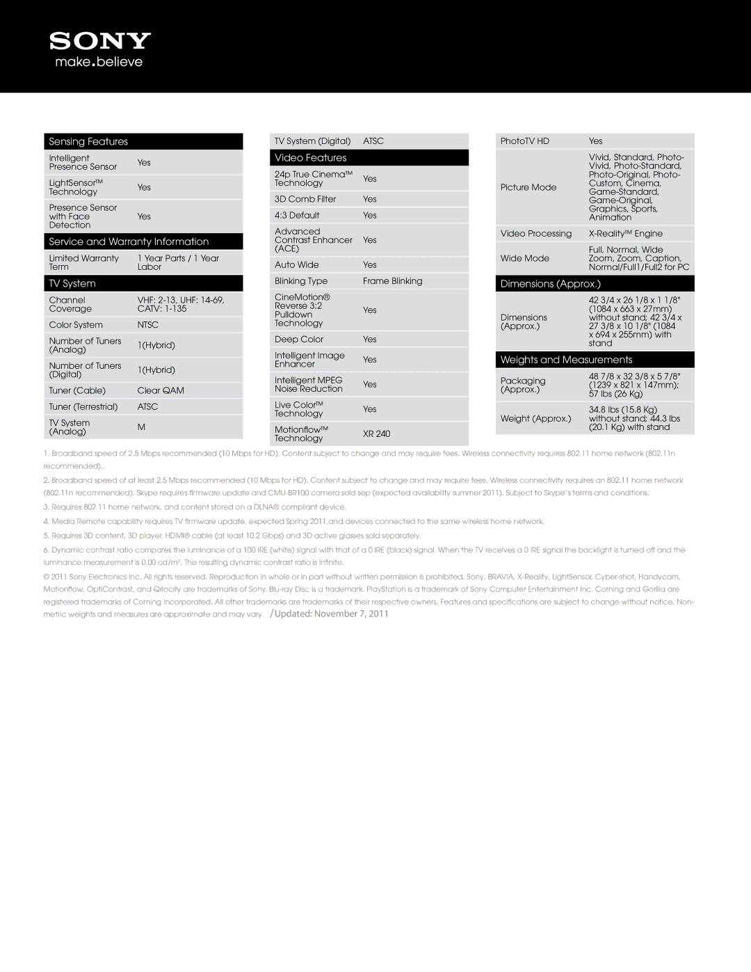 Sony KDL-46NX720 manual Sensing Features, Service and Warranty Information, TV System, Video Features, Dimensions Approx 