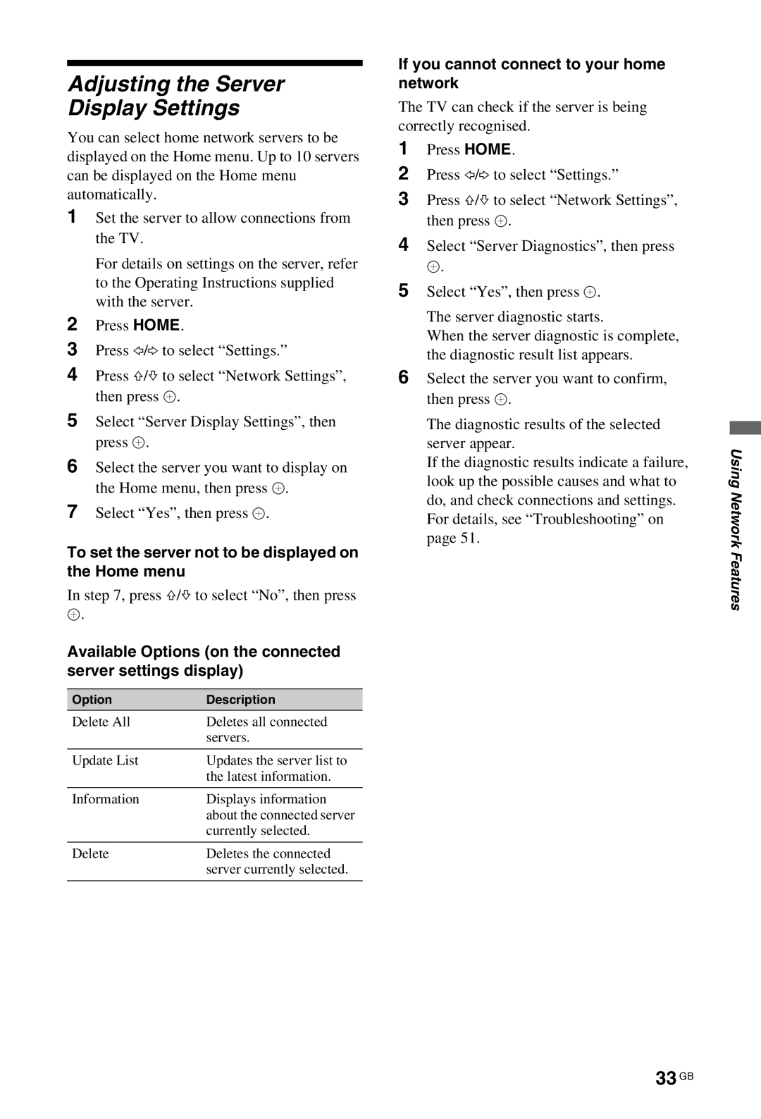 Sony KDL-46W4500 33 GB, To set the server not to be displayed on the Home menu, If you cannot connect to your home network 