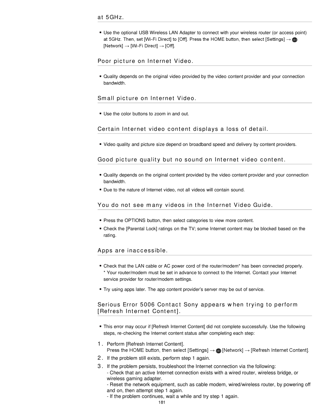 Sony KDL-47W802A manual At 5GHz, Poor picture on Internet Video, Small picture on Internet Video, Apps are inaccessible 