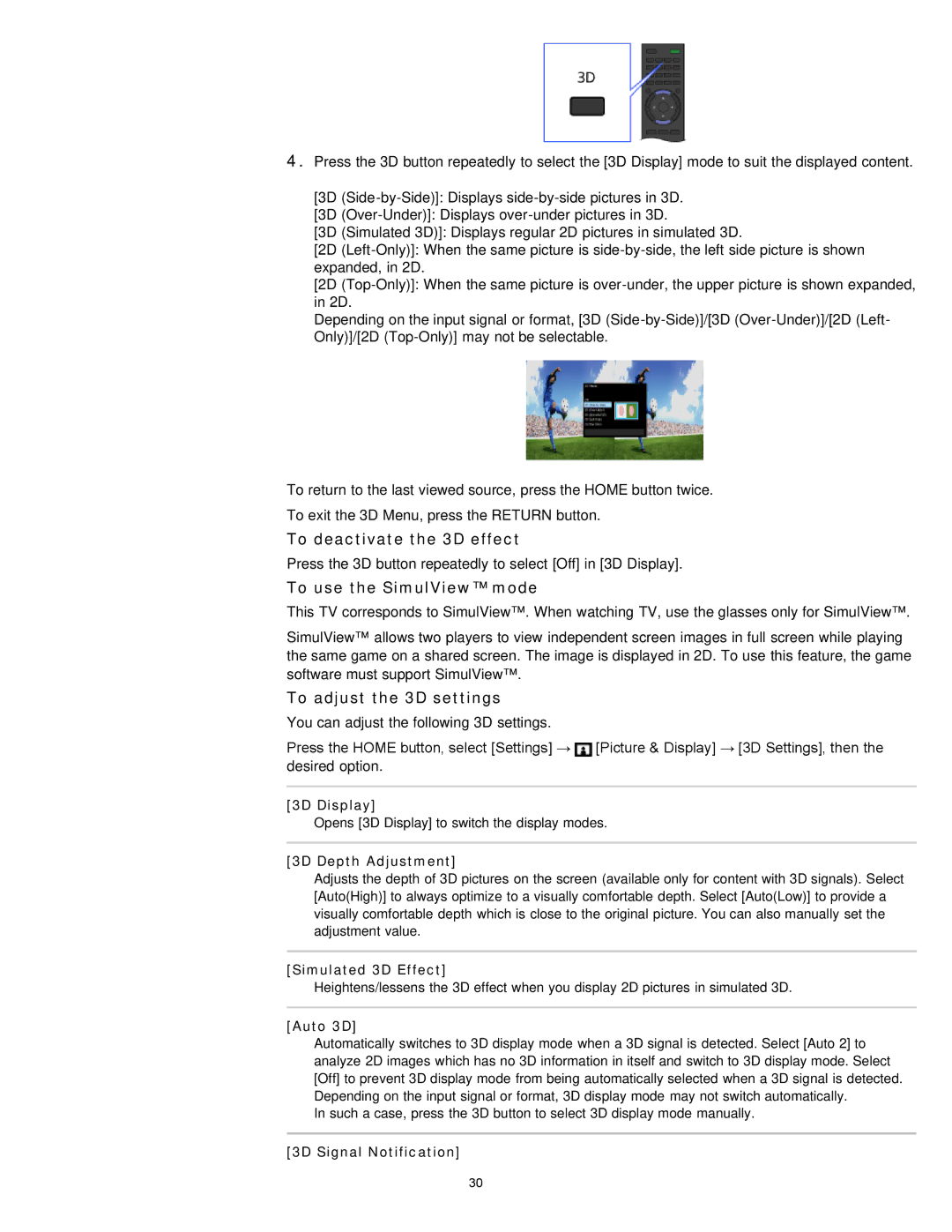 Sony KDL-47W802A manual To deactivate the 3D effect, To use the SimulView mode, To adjust the 3D settings 