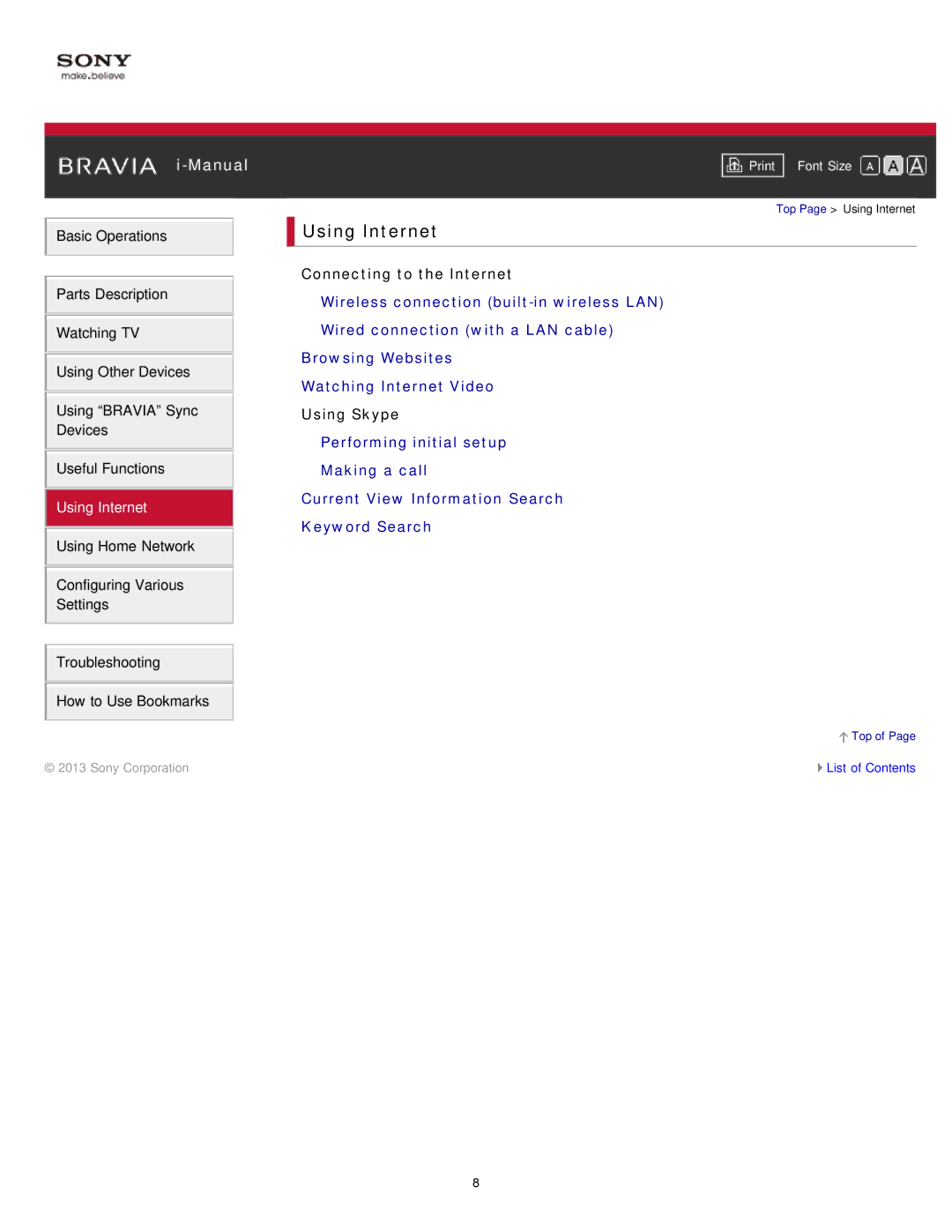 Sony KDL-47W802A manual Using Internet, Connecting to the Internet, Using Skype 