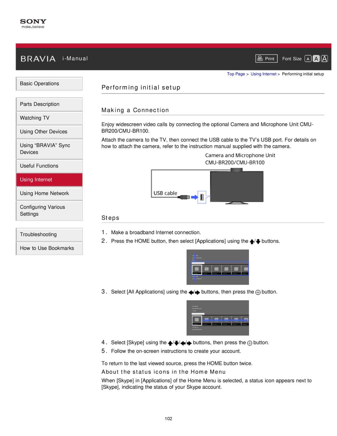 Sony KDL-50W650A, KDL-32W650A manual Performing initial setup, About the status icons in the Home Menu 