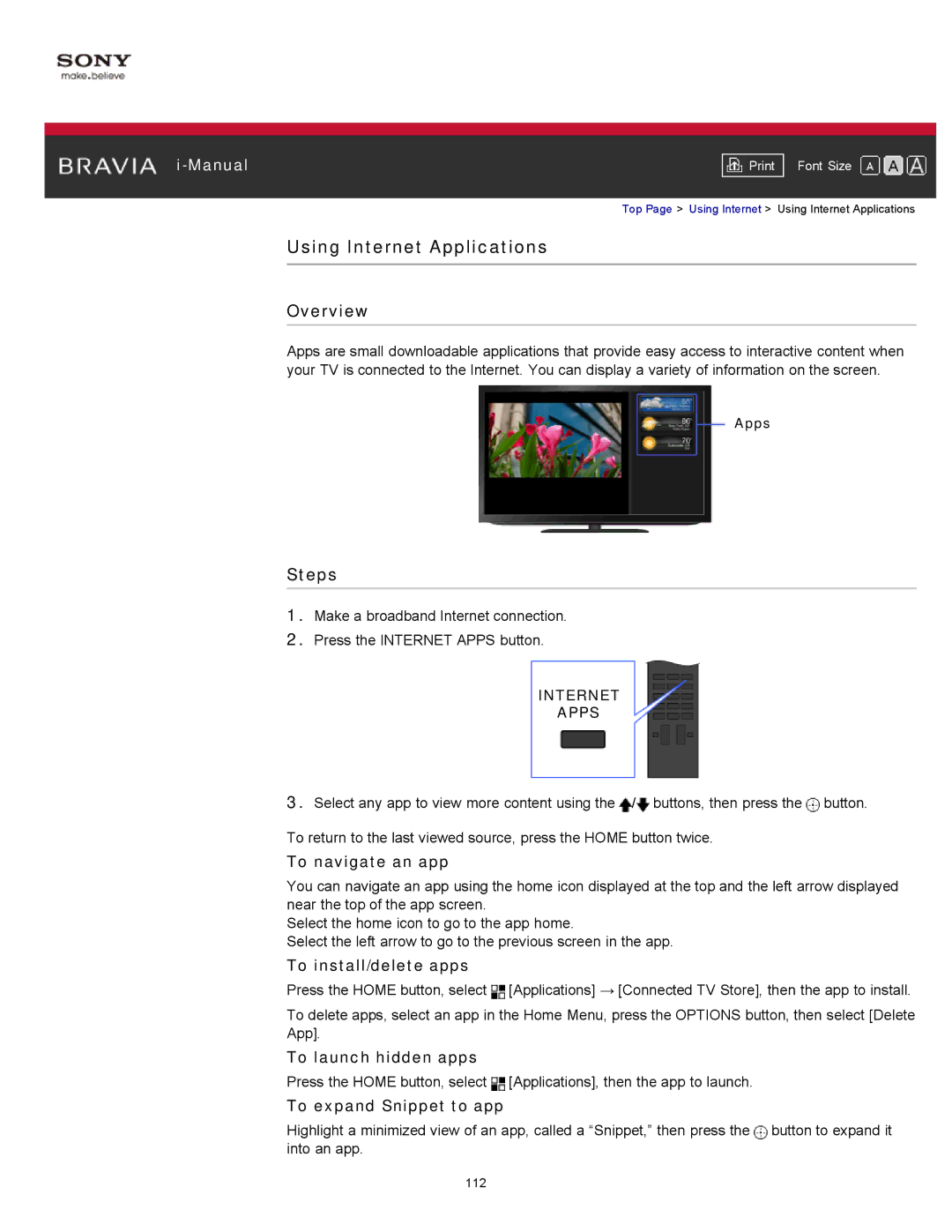 Sony KDL-55HX750 manual Using Internet Applications, To navigate an app, To install/delete apps, To launch hidden apps 