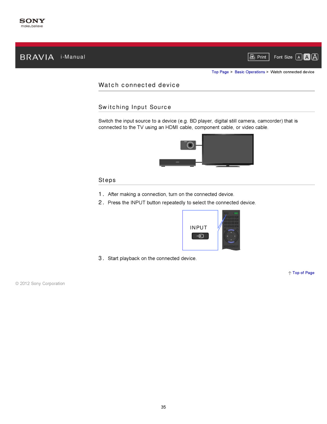 Sony KDL-55HX751/46HX751/40HX751/32HX751, KDL-55HX750 manual Watch connected device, Switching Input Source 