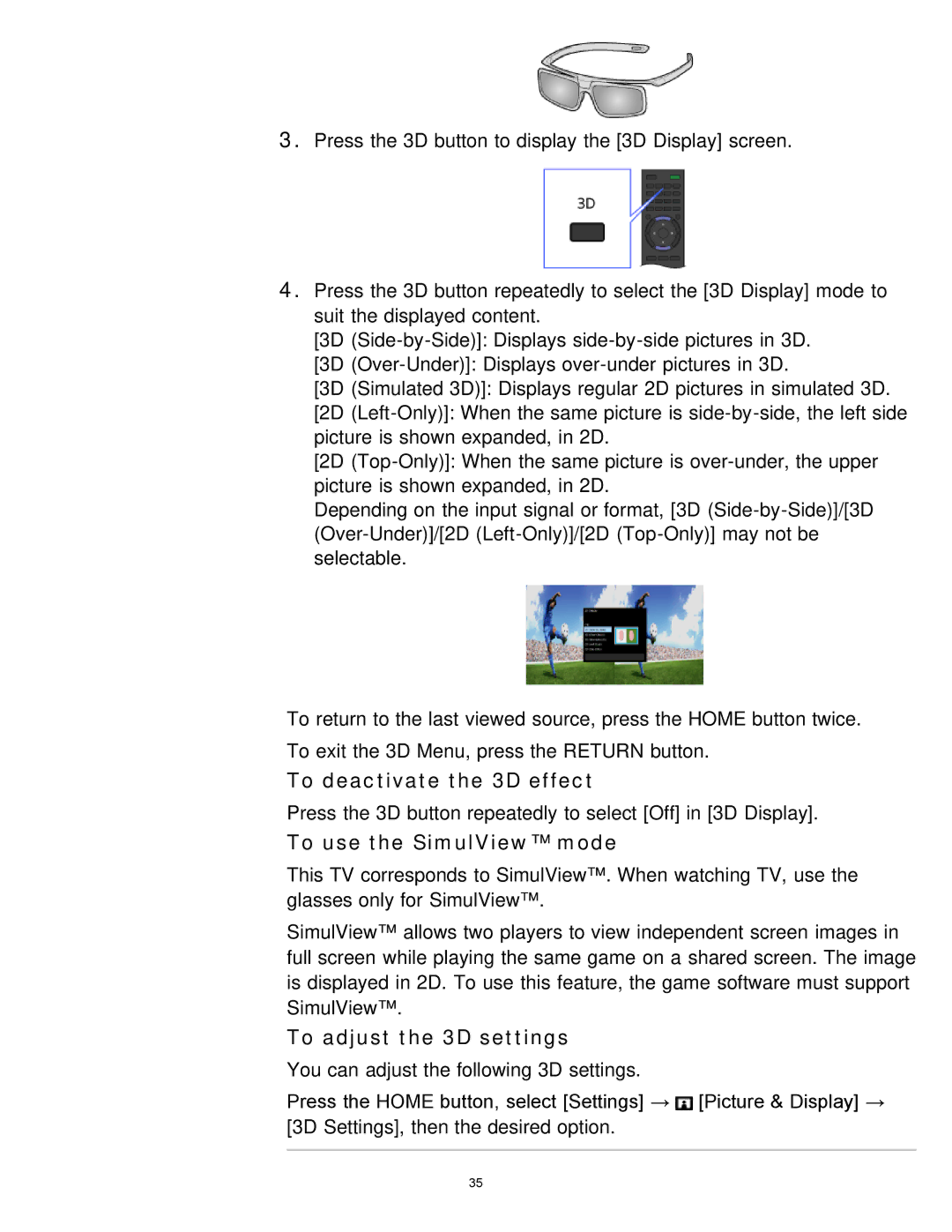 Sony KDL-65S990A manual To deactivate the 3D effect, To use the SimulView mode, To adjust the 3D settings 