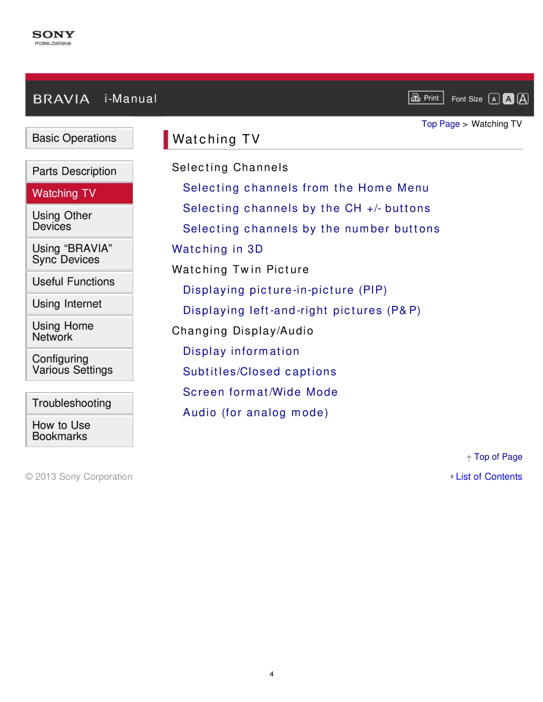 Sony KDL-65S990A manual Watching TV, Selecting Channels, Watching Twin Picture, Changing Display/Audio 