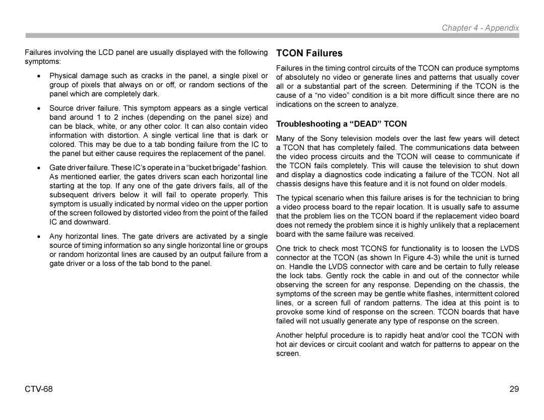 Sony KDL32EX308, KDL22EX308 manual Tcon Failures, Troubleshooting a Dead Tcon 