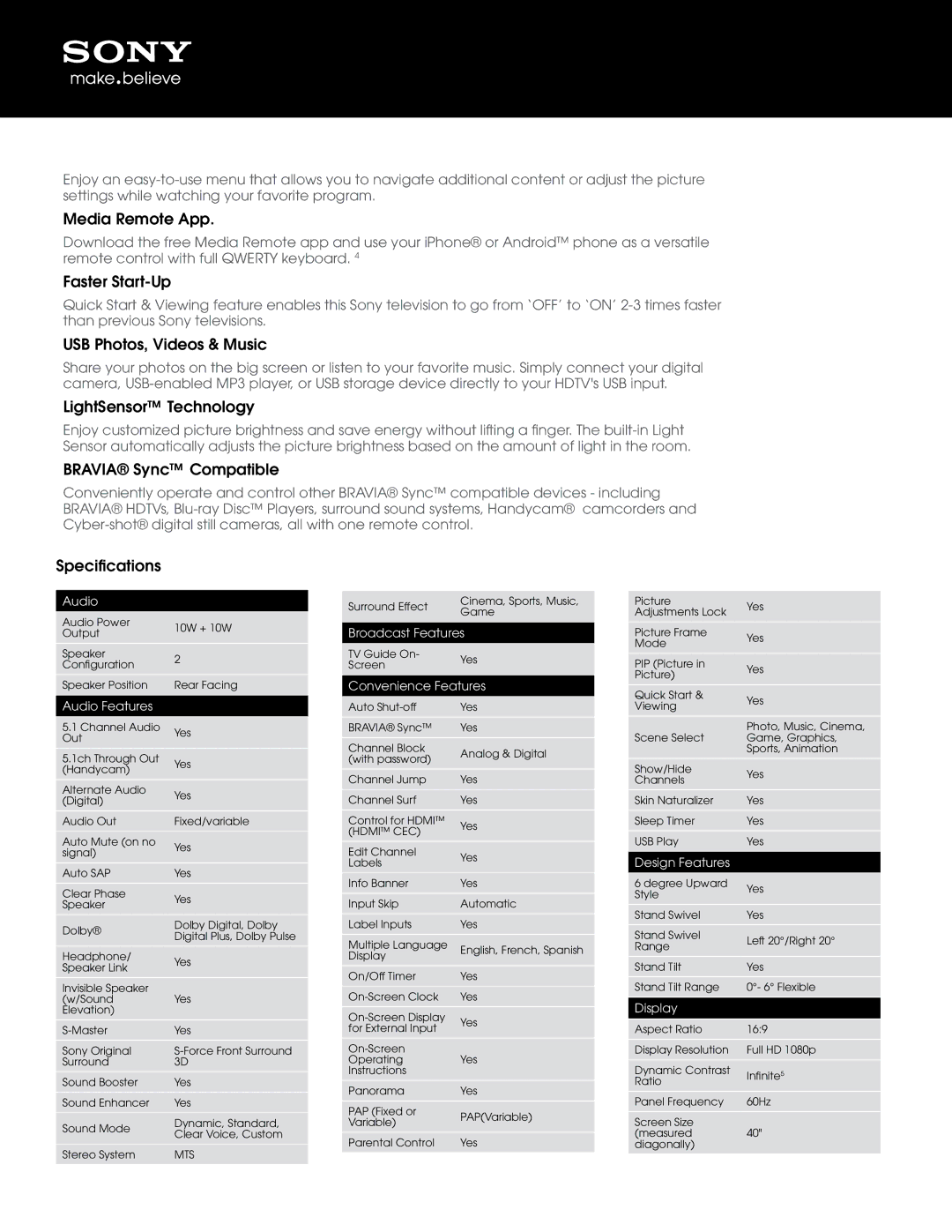 Sony KDL40EX521 Media Remote App, Faster Start-Up, USB Photos, Videos & Music, LightSensor Technology, Specifications 