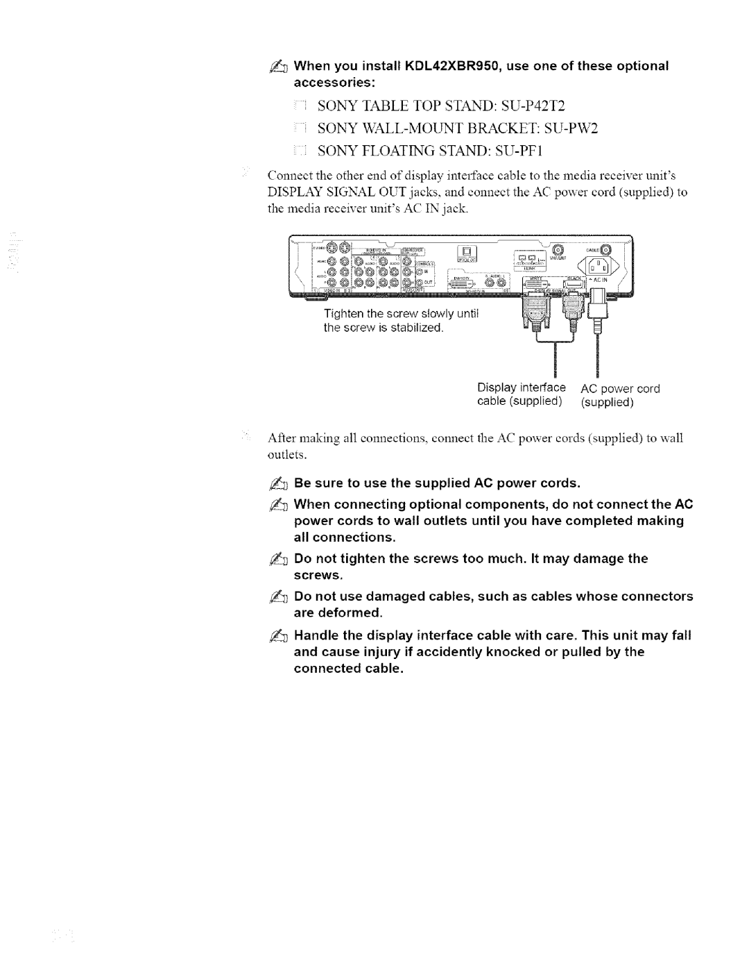 Sony KDL42XBR950, KDL32XBR950 operating instructions Display interface AC ower cord Cable supplied supplied 