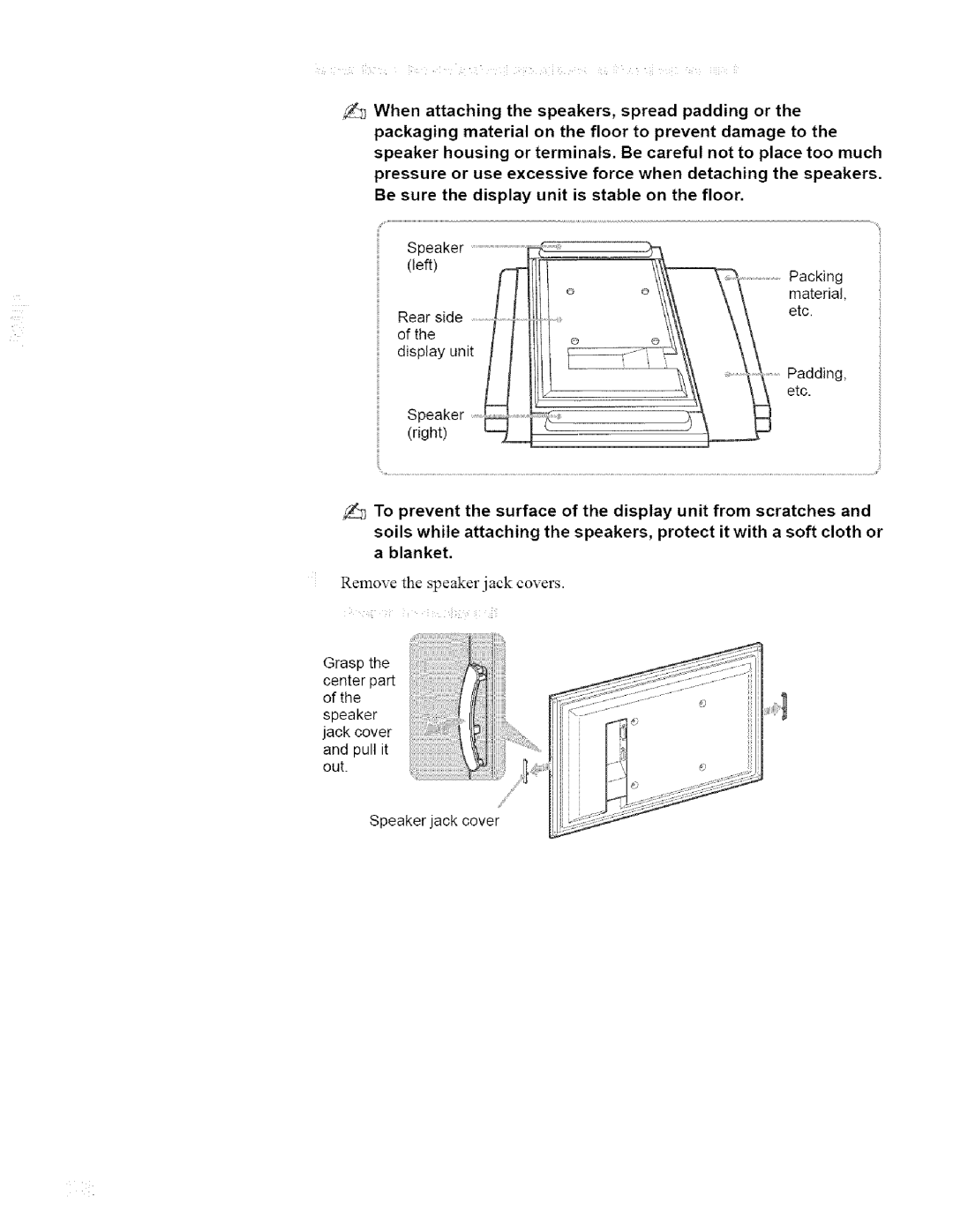 Sony KDL42XBR950, KDL32XBR950 operating instructions When attaching the speakers, spread padding or 