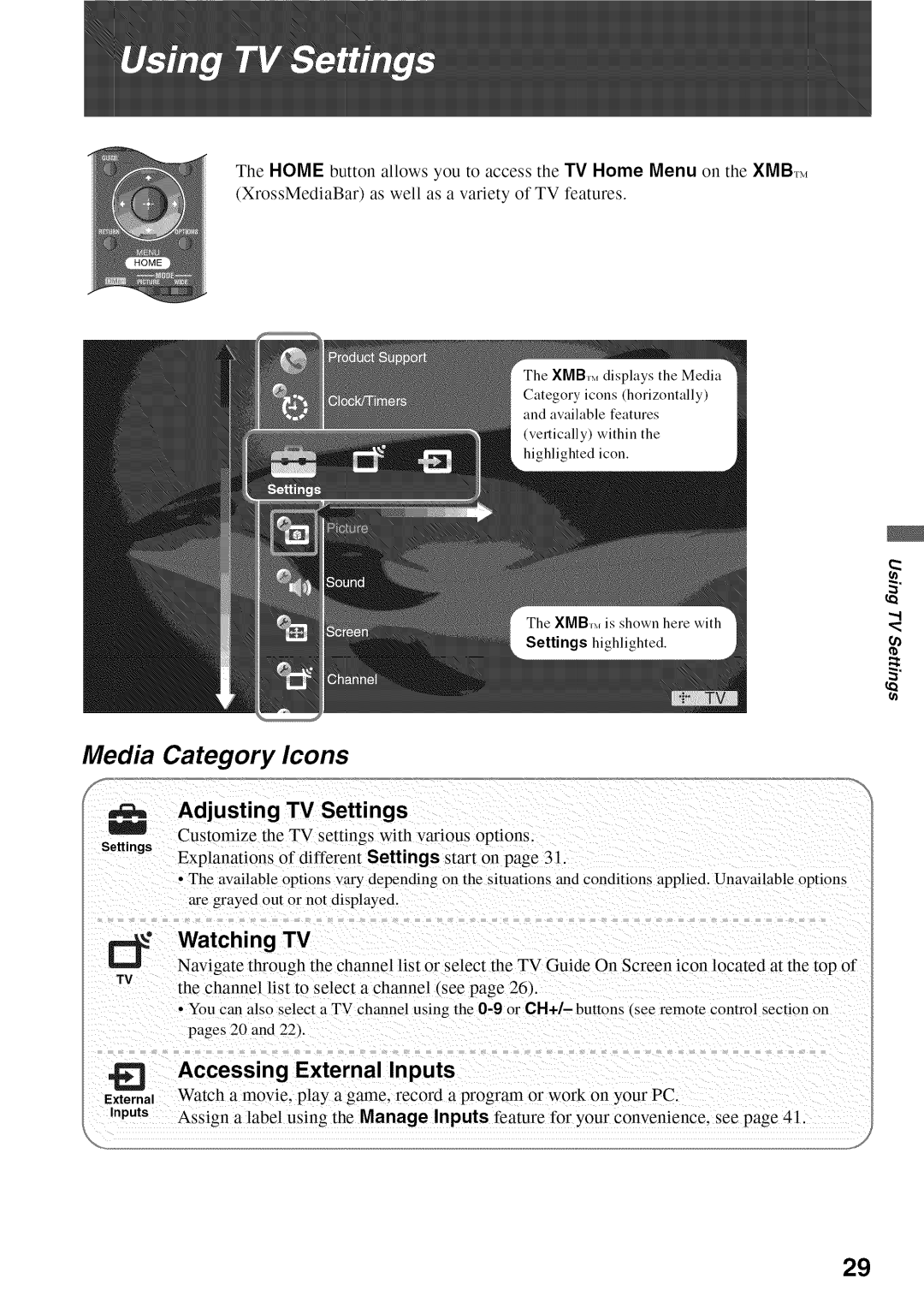 Sony KDL52V4100 operating instructions Media Category Icons, Accessing External Inputs, Adjusting TV Settings, Watching TV 