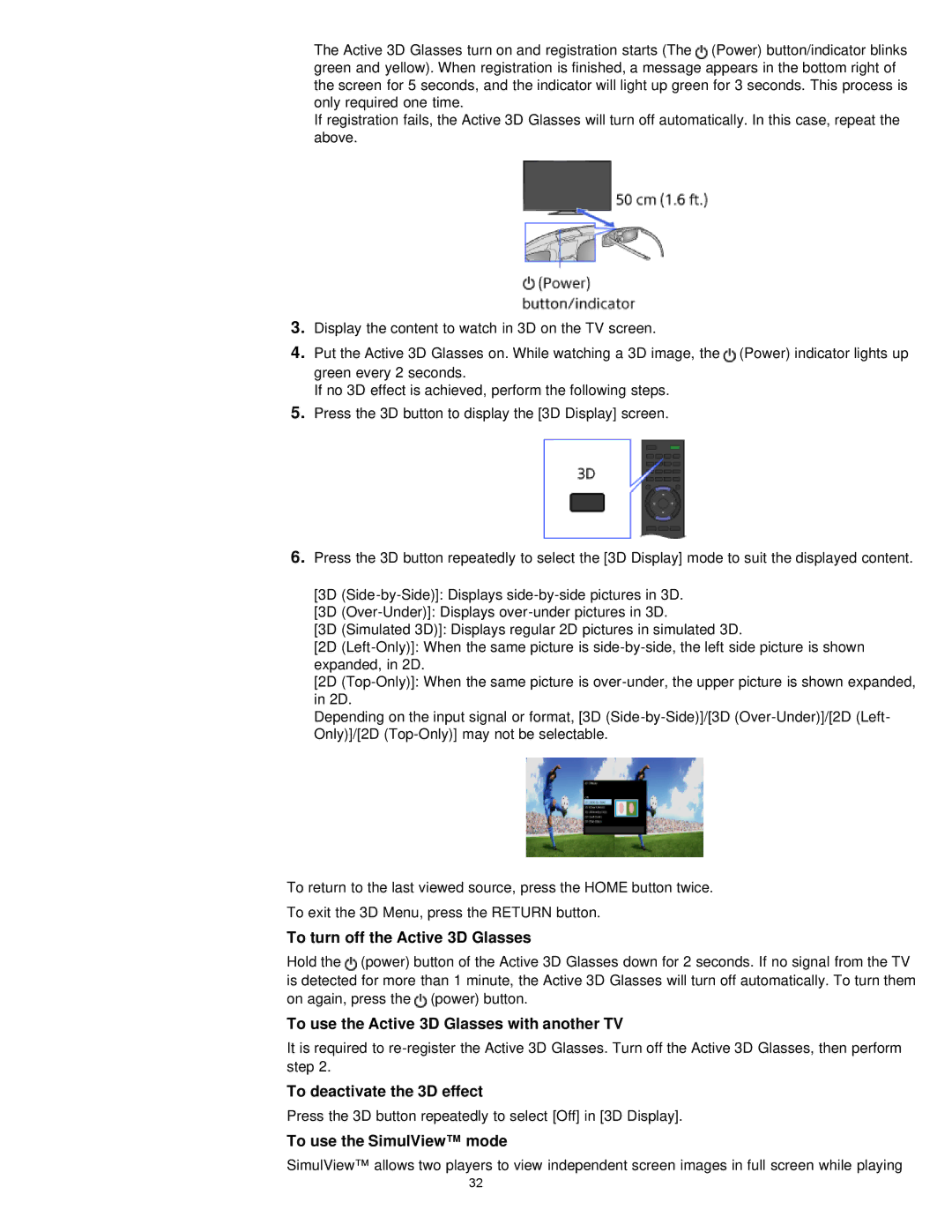 Sony KDL55W900A To turn off the Active 3D Glasses, To use the Active 3D Glasses with another TV, To use the SimulView mode 