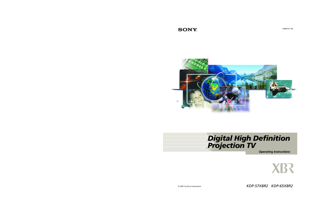 Sony KDP 57XBR2, KDP 65XBR2 instruction manual Digital High Definition Projection TV 