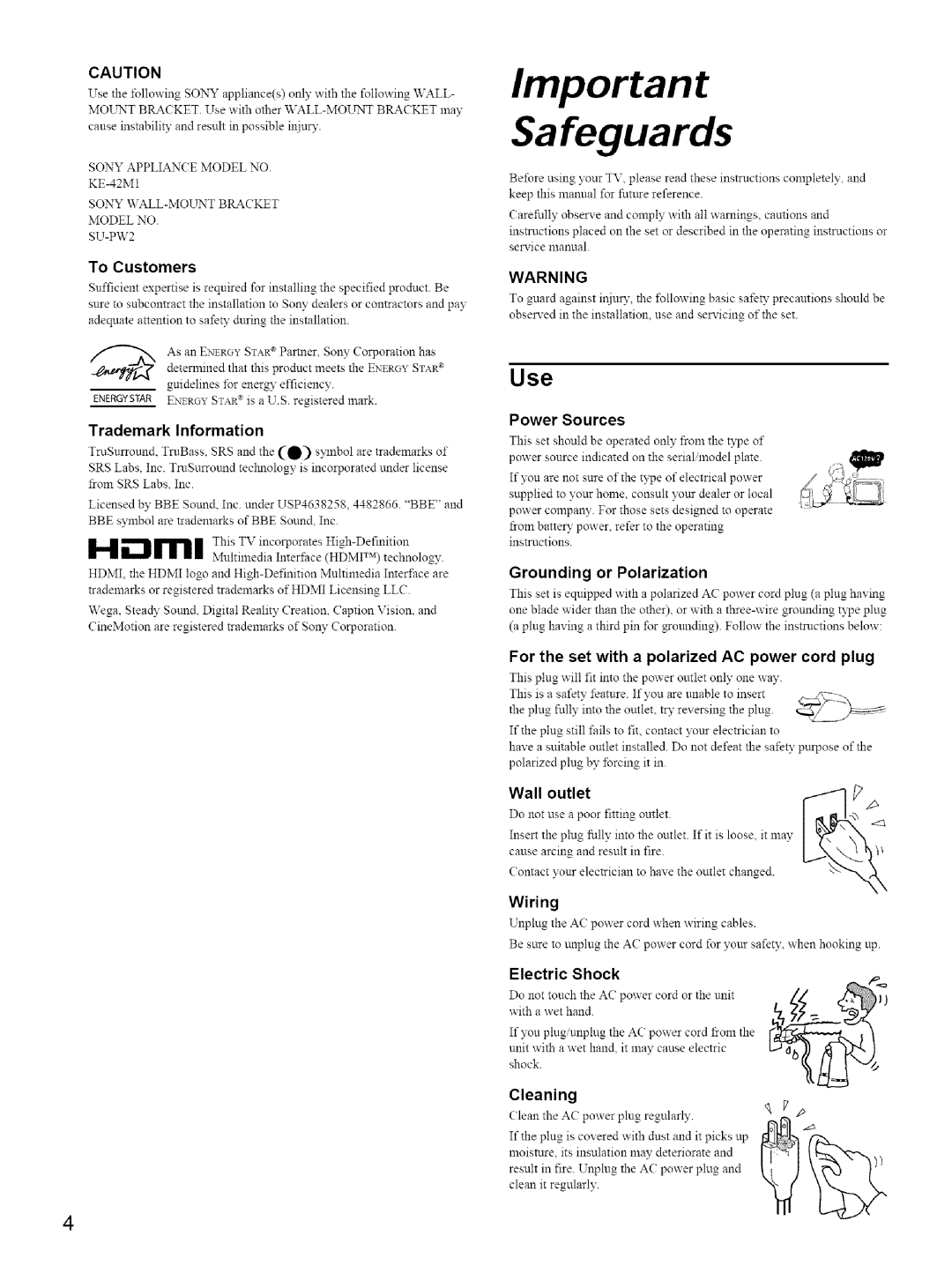 Sony KE-42M1 Trademark Information, Power Sources, For the set with a polarized AC power cord plug, Wall outlet, Wiring 