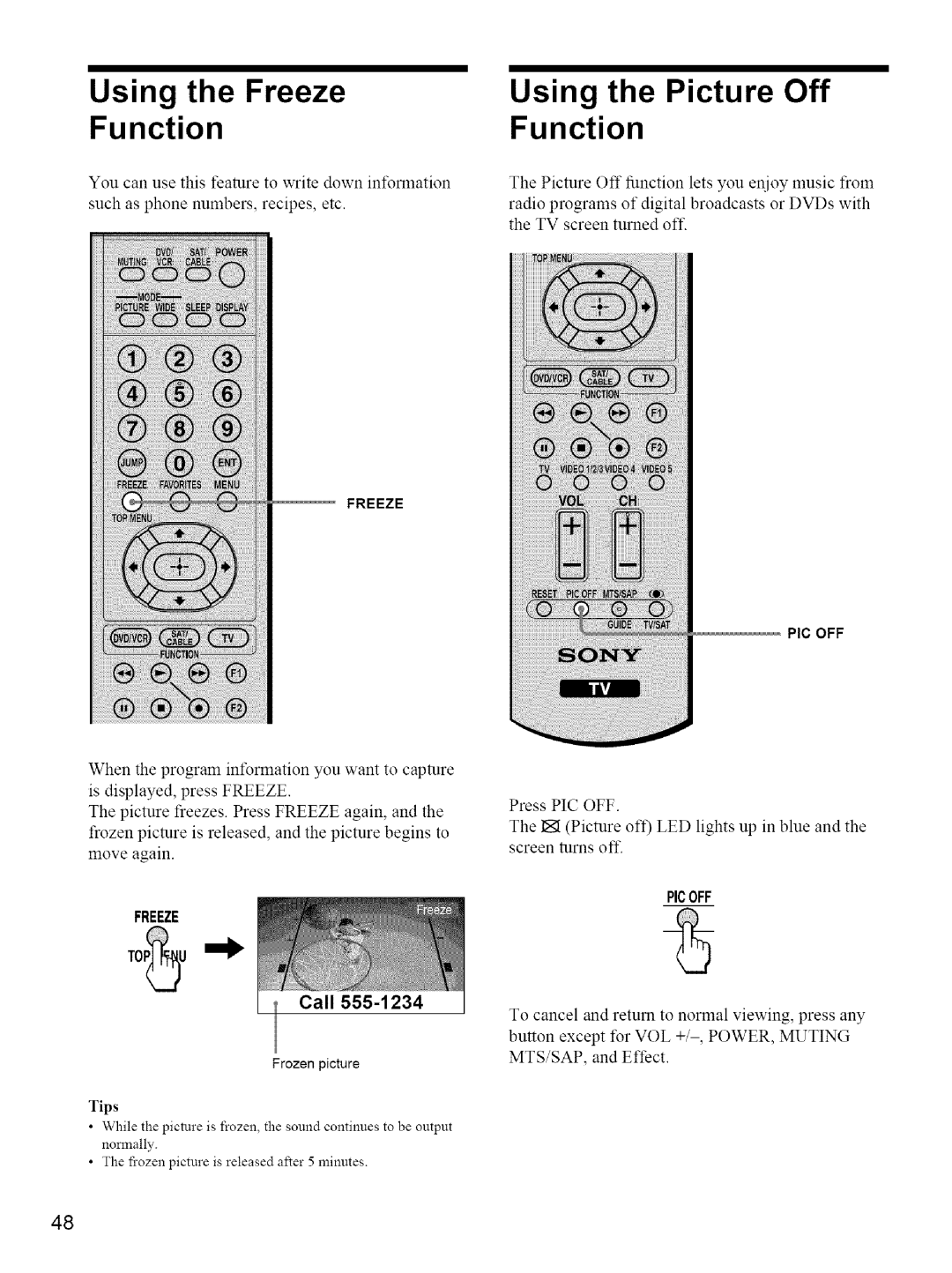 Sony KE-42M1 manual Using the Freeze Using the Picture Off Function, Call 