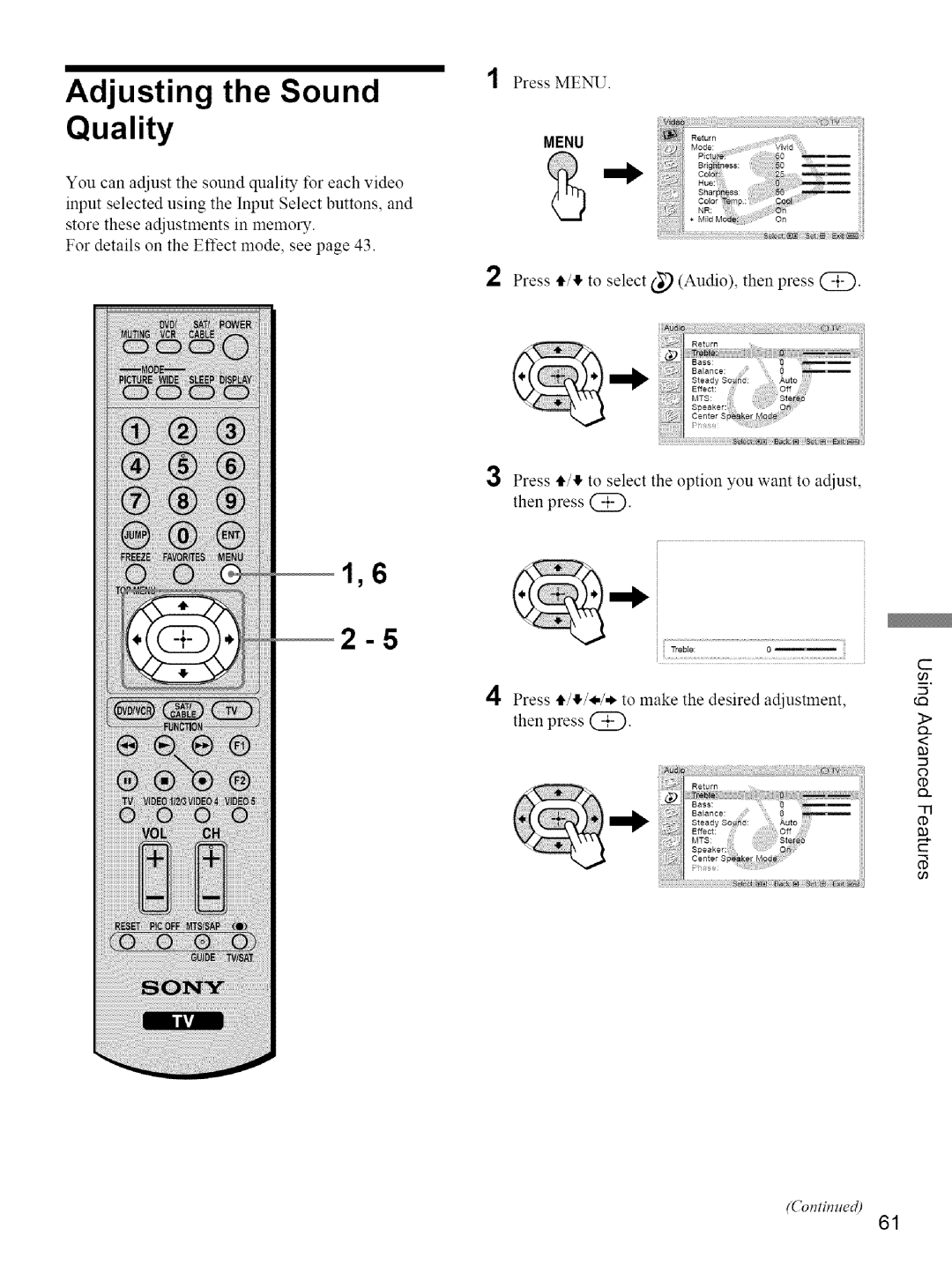 Sony KE-42M1 manual Adjusting the Sound Quality, Press Tl,//4./, to make the desired Adjustment Then Press @ 