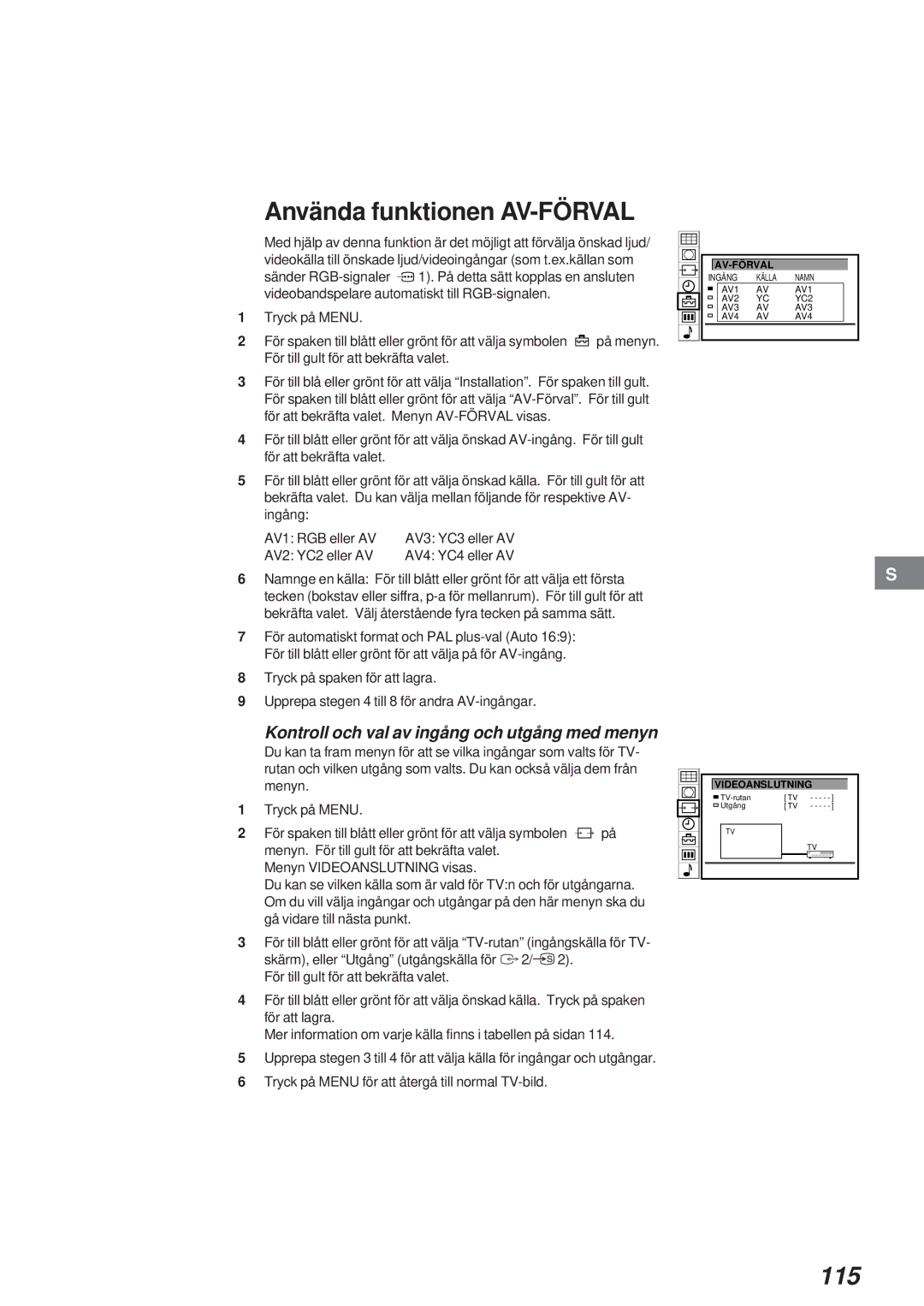 Sony KL-40WA1 operating instructions Använda funktionen AV-FÖRVAL, 115, Av-Förval, Videoanslutning 