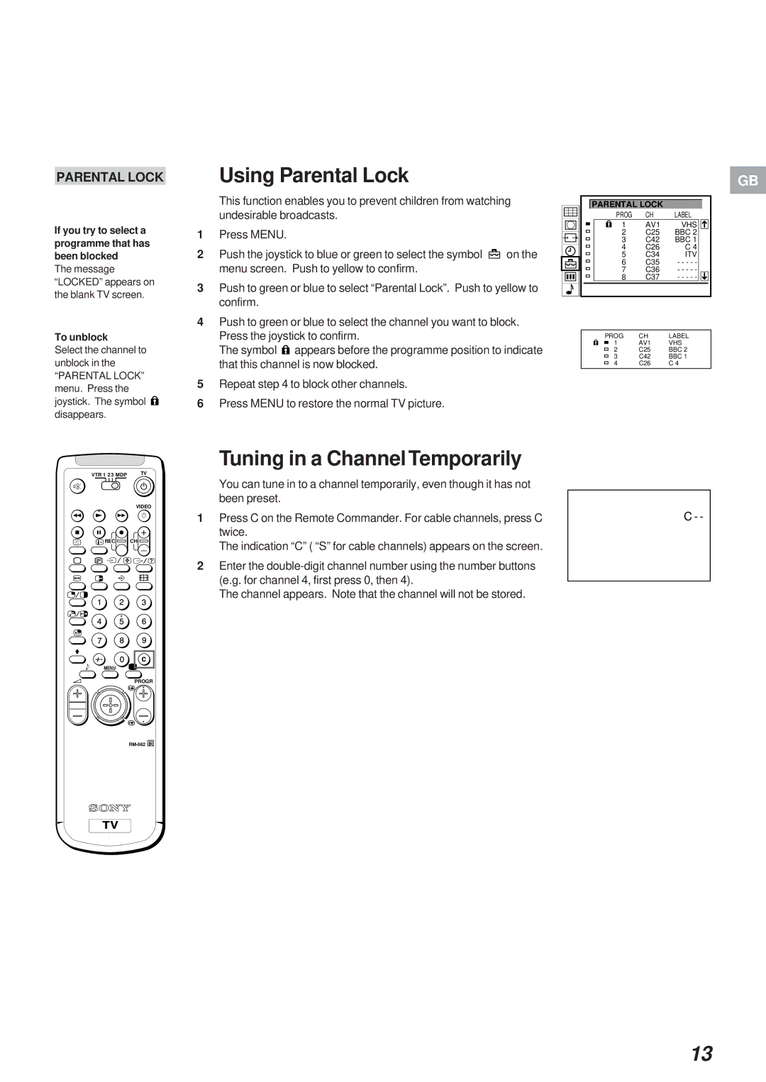 Sony KL-40WA1 Using Parental Lock, Tuning in a Channel Temporarily, If you try to select a programme that has been blocked 