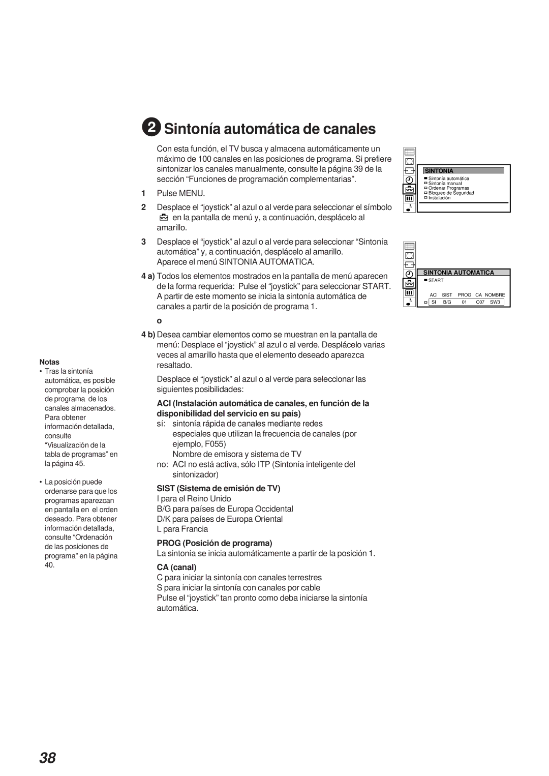 Sony KL-40WA1 Sintonía automática de canales, Aparece el menú Sintonia Automatica, Sist Sistema de emisión de TV, CA canal 