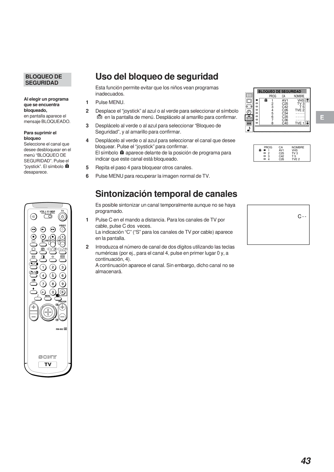 Sony KL-40WA1 Uso del bloqueo de seguridad, Sintonización temporal de canales, Para suprimir el bloqueo 