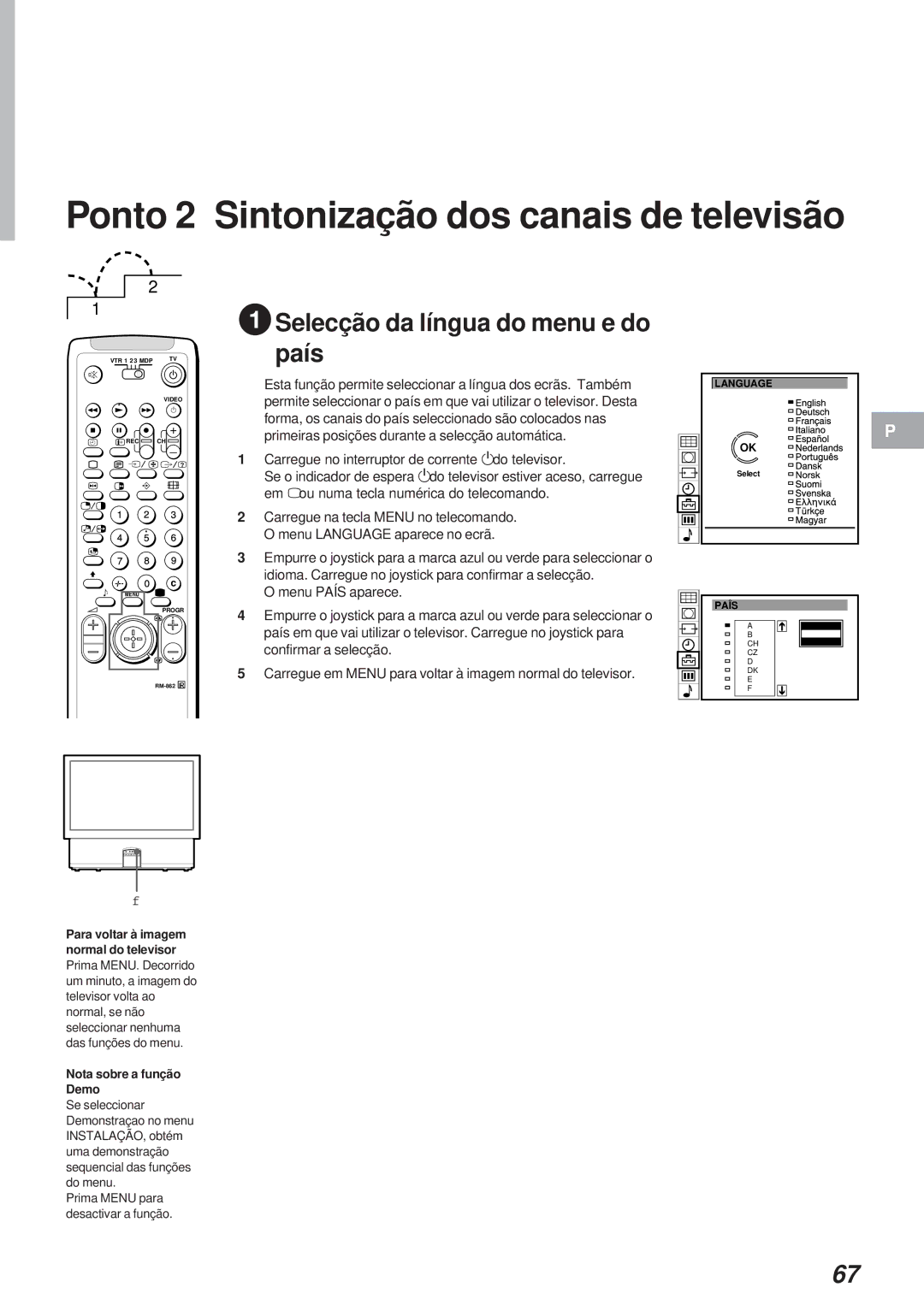 Sony KL-40WA1 Ponto 2 Sintonização dos canais de televisão, Selecção da língua do menu e do País, Nota sobre a função Demo 