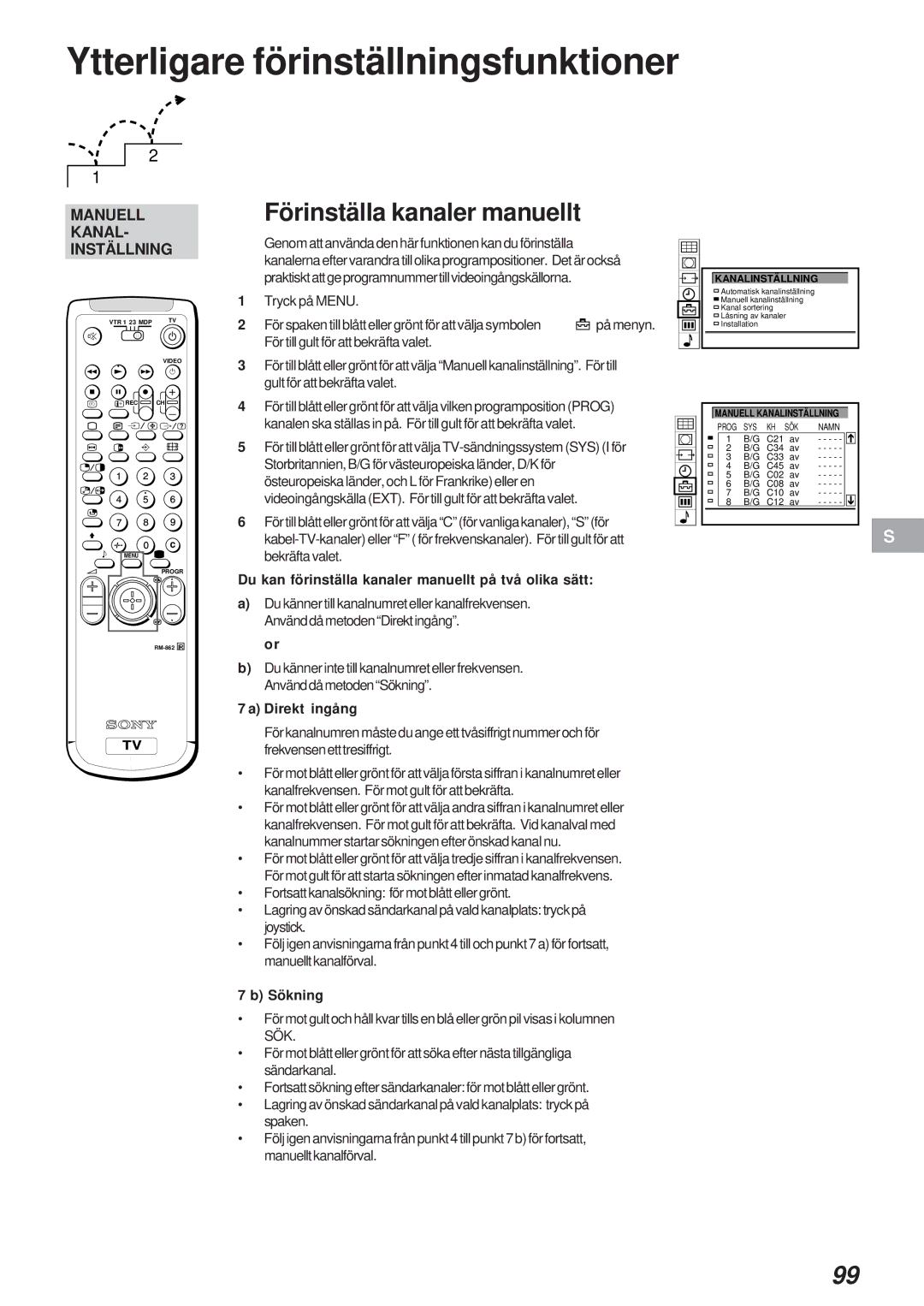 Sony KL-40WA1 Ytterligare förinställningsfunktioner, Förinställa kanaler manuellt, Direkt ingång, Sökning 