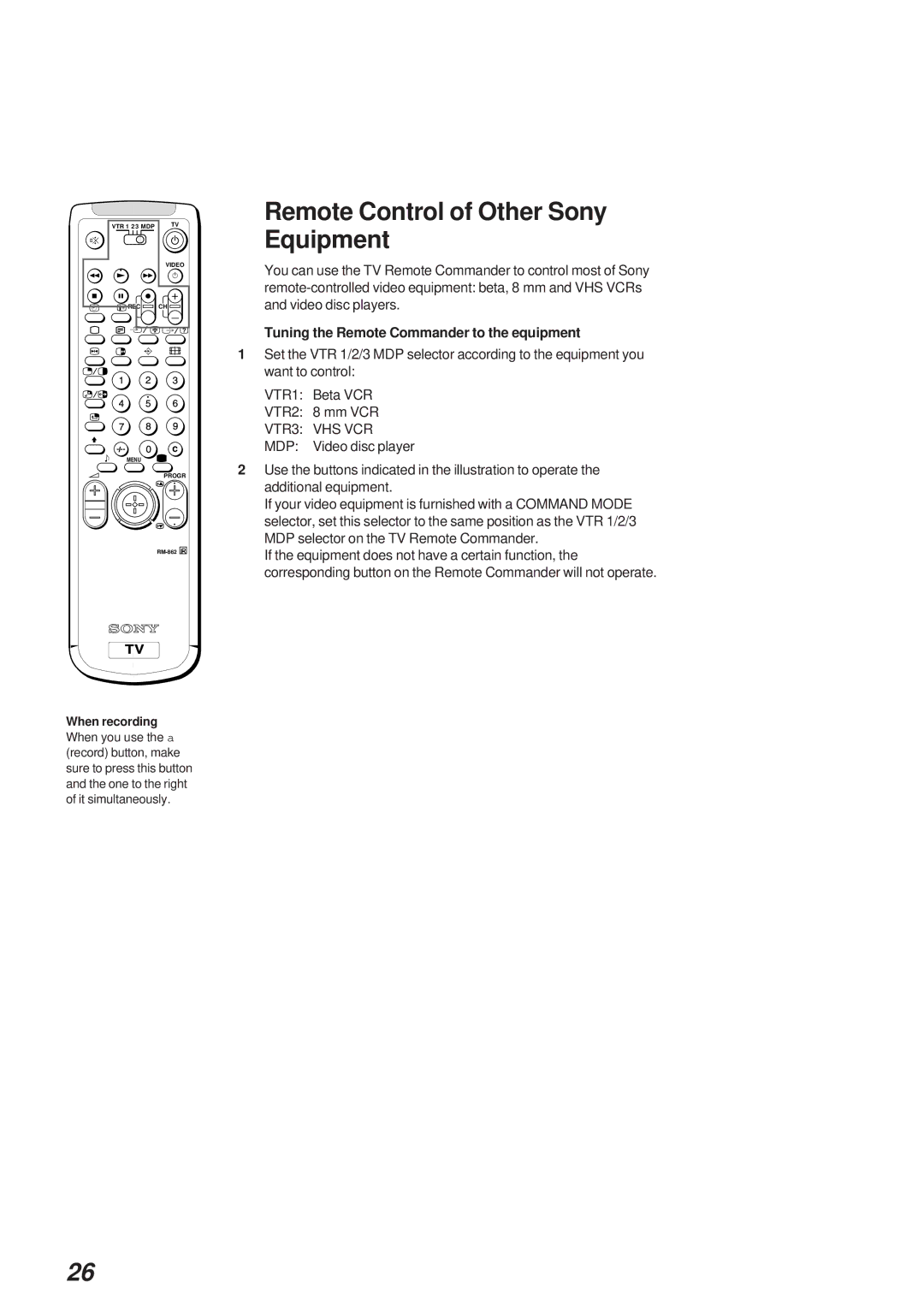 Sony KL-40WA1K operating instructions Remote Control of Other Sony Equipment, Tuning the Remote Commander to the equipment 