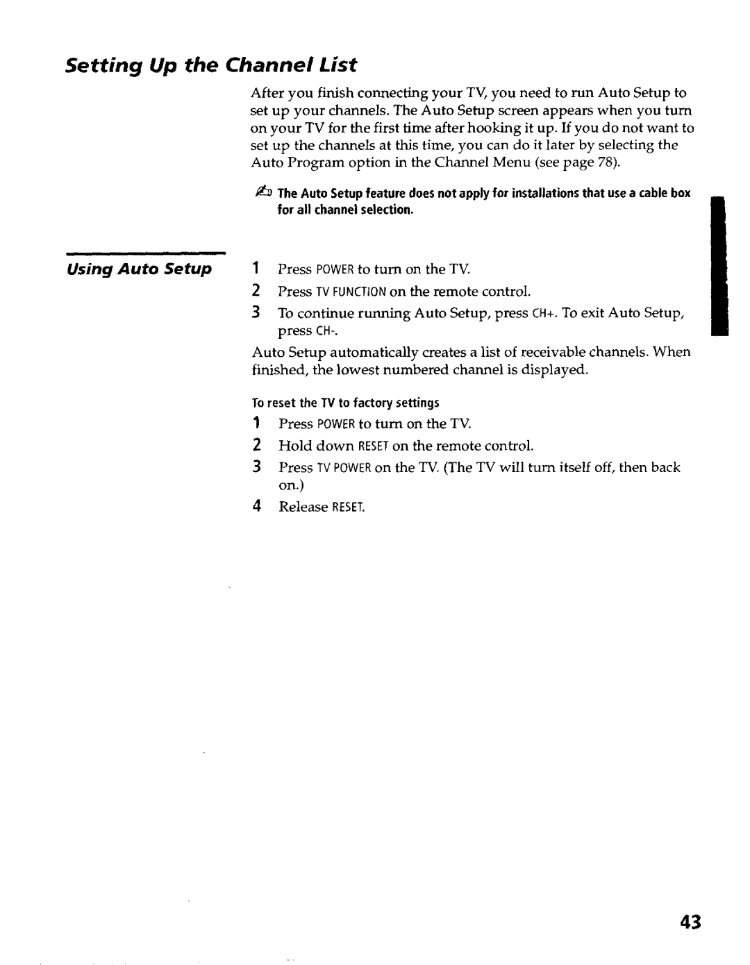 Sony KP- 57WV700, KP- 65WV700 Setting Up the Channel List, Using Auto Setup, To reset the TV to factory settings 