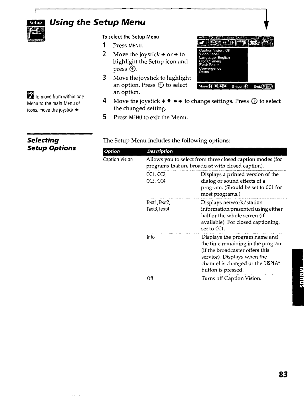 Sony KP- 57WV700, KP- 65WV700 Using the Setup Menu, Selecting Setup Options, To select the Setup Menu, Caption Vision 