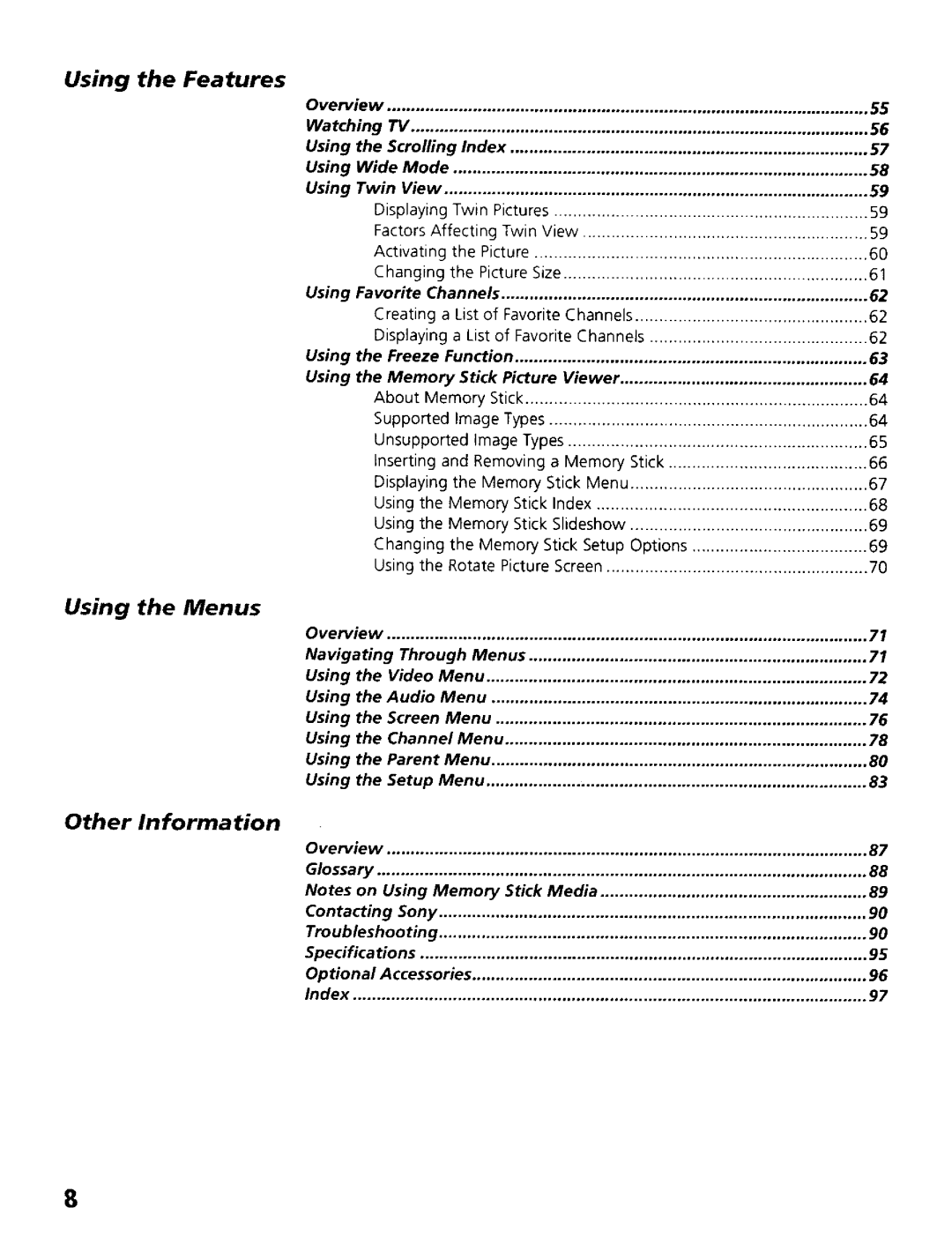 Sony KP- 65WV700, KP- 57WV700, KP- 57WV600, KP- 65WV600 operating instructions Using Features, Using Menus 