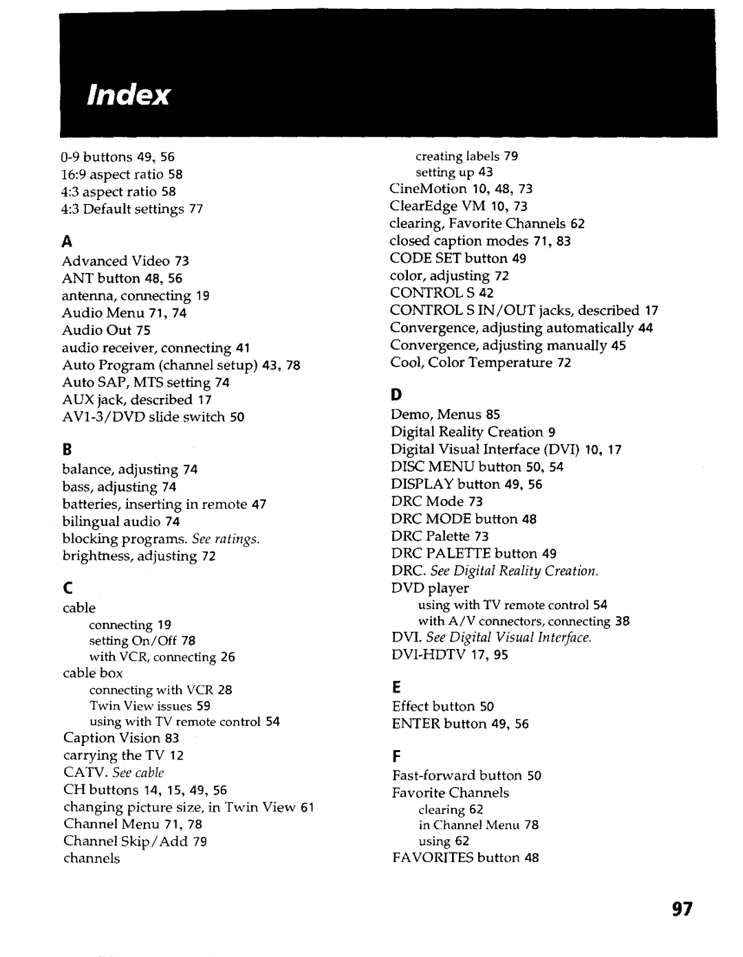 Sony KP- 57WV600, KP- 57WV700, KP- 65WV700, KP- 65WV600 operating instructions Control S, DVI. See Digital Visual Interface 